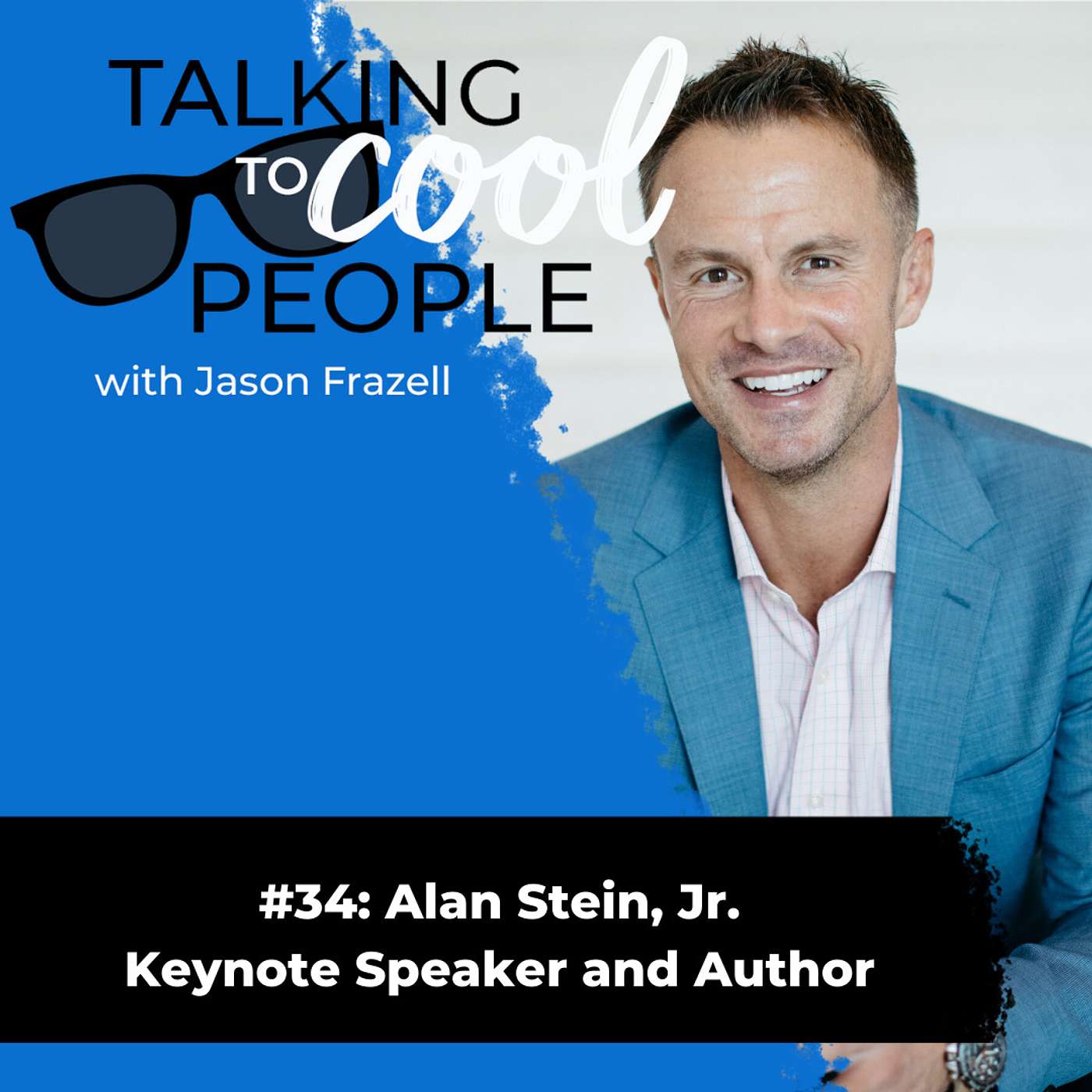 Talking to Cool People w/ Jason Frazell