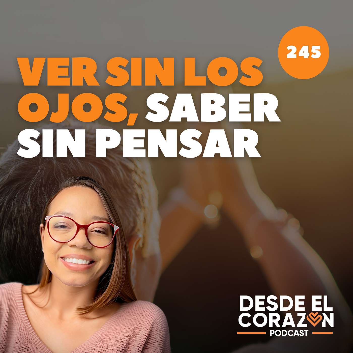 Desde el Corazón