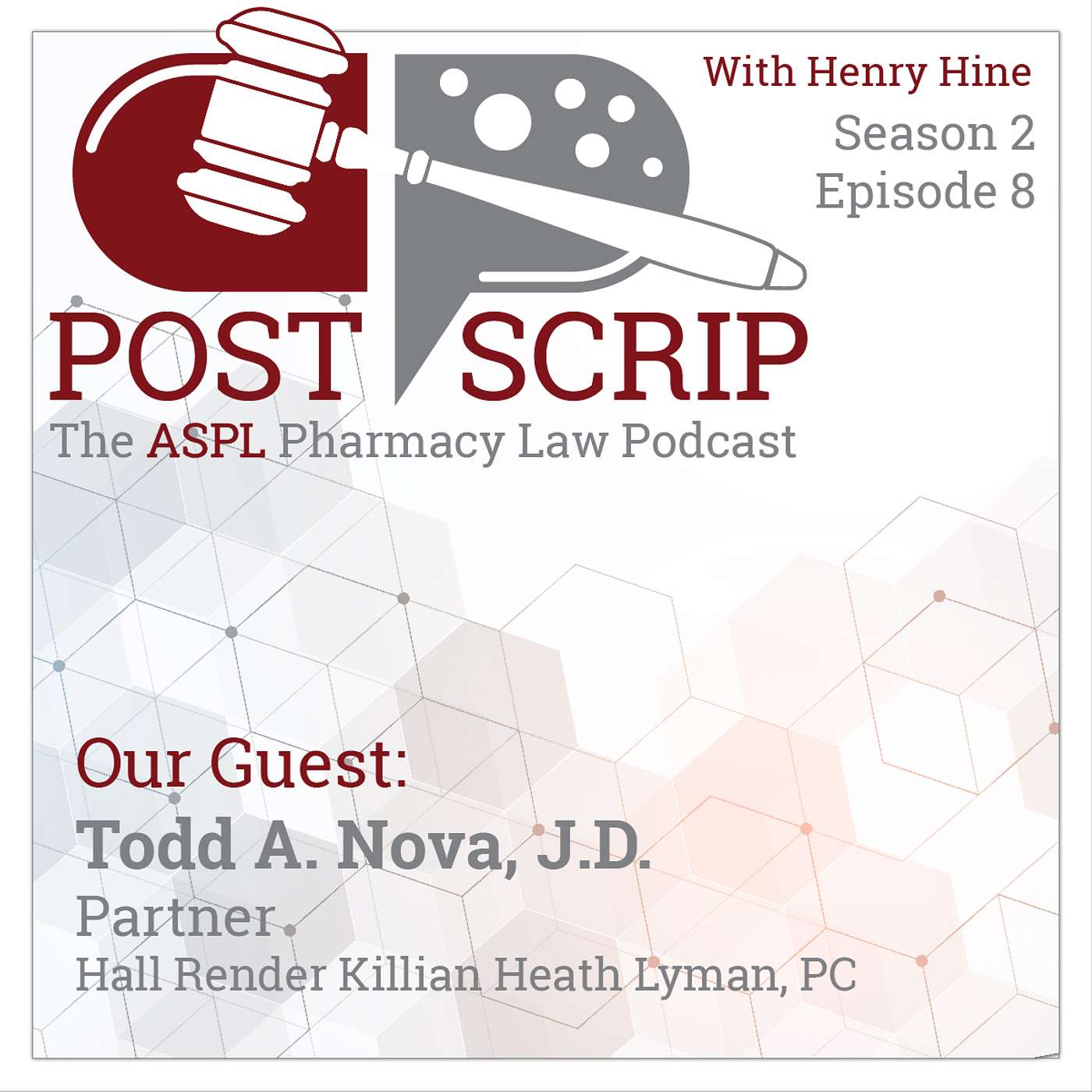 Post Scrip: The ASPL Pharmacy Law Podcast