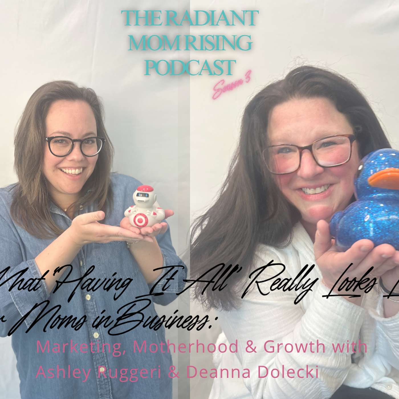 What “Having It All” Really Looks Like for Moms in Business | Marketing, Motherhood & Growth