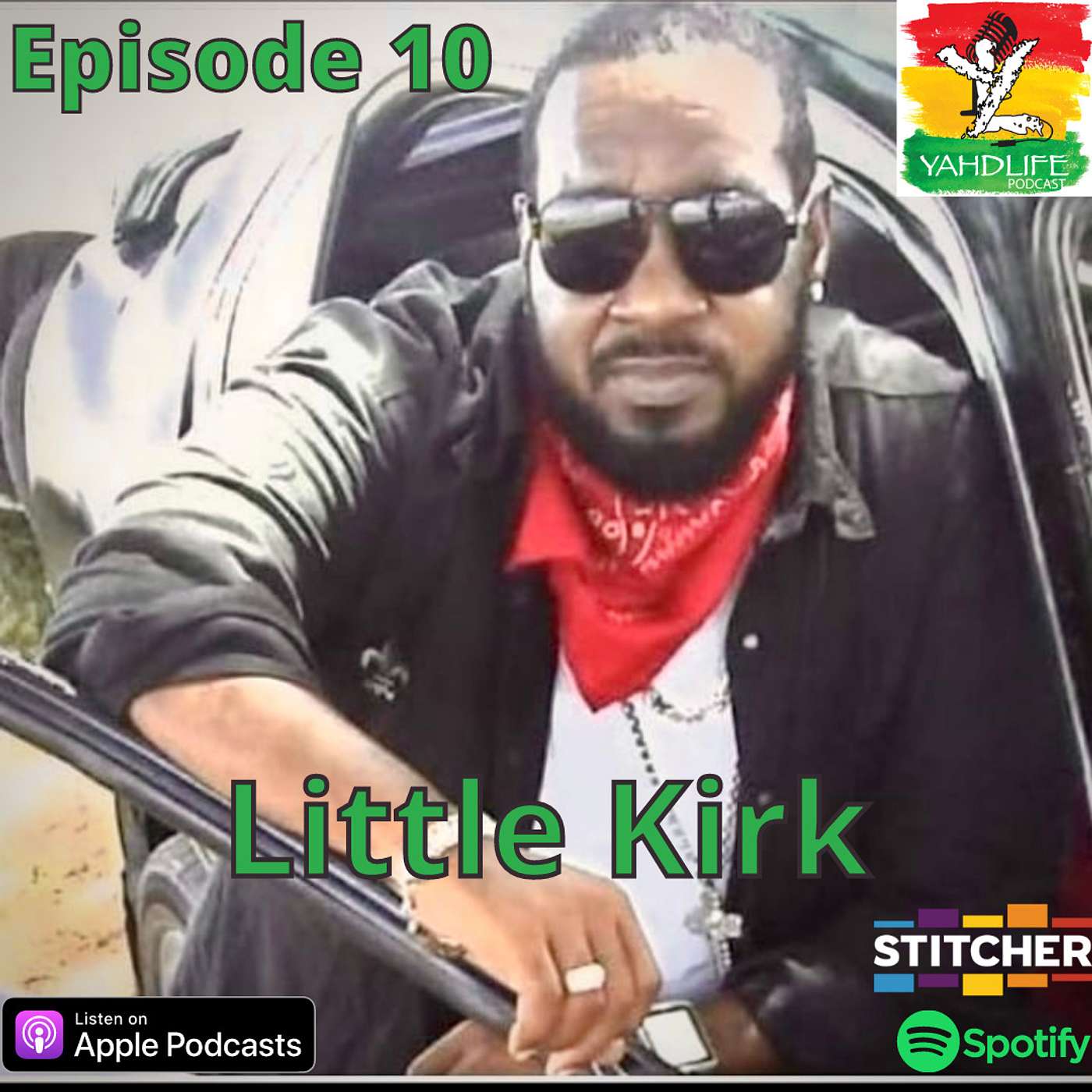 Episode 010: Kirk "Little Kirk" Davis