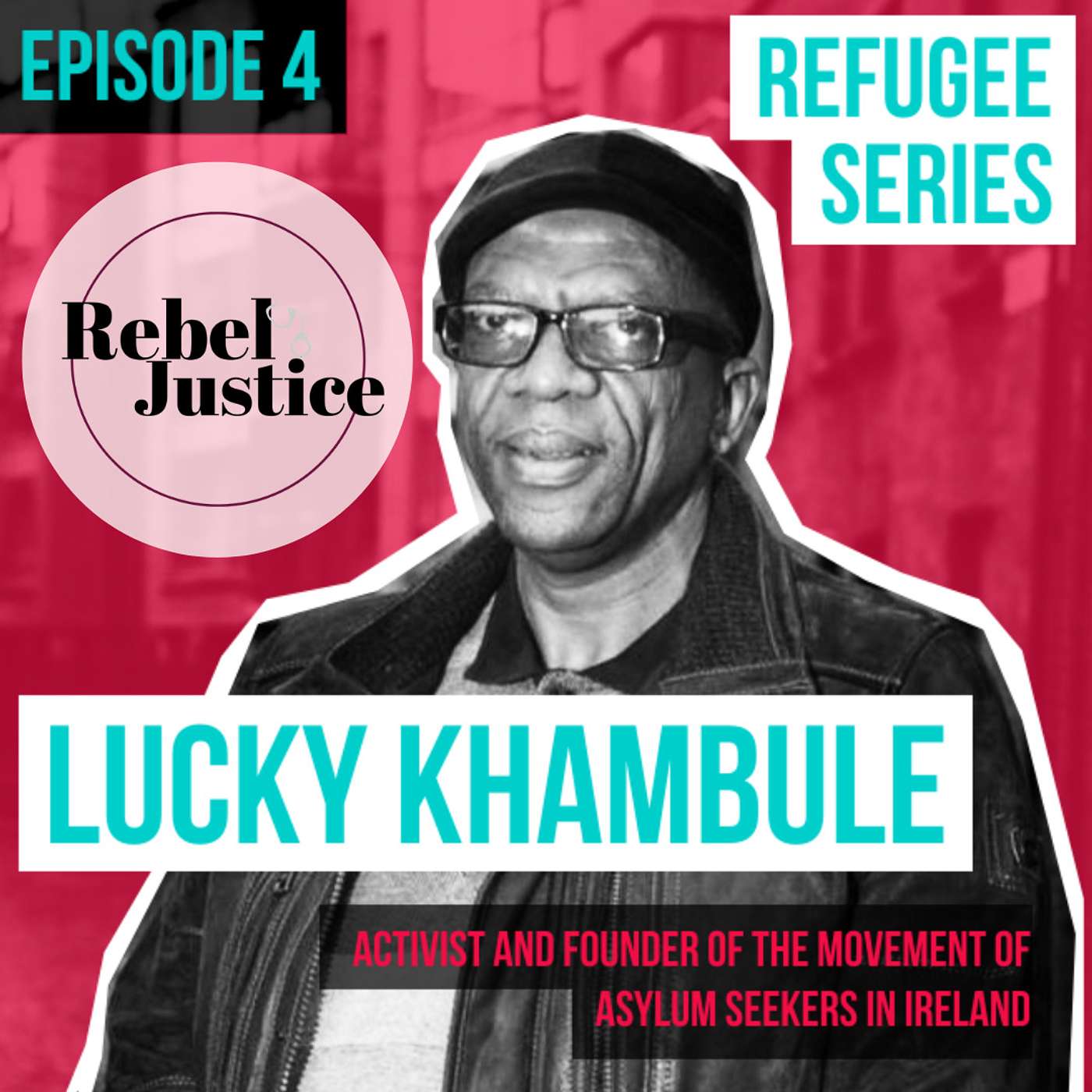 Interview with Lucky Khambule: The Refugee Series (Episode 4)