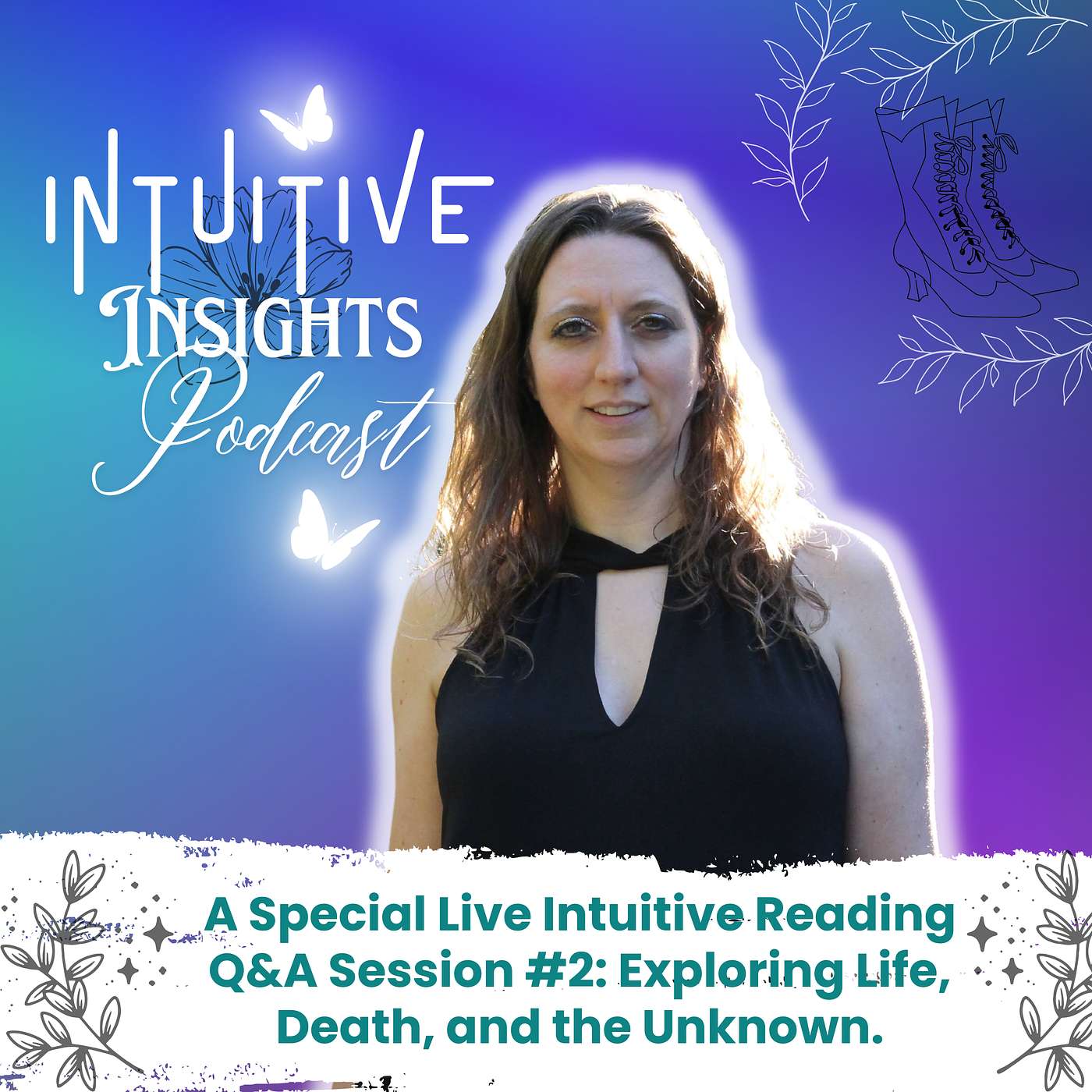 A Special Live Intuitive Reading Q&A Session #2: Exploring Life, Death, and the Unknown episode artwork