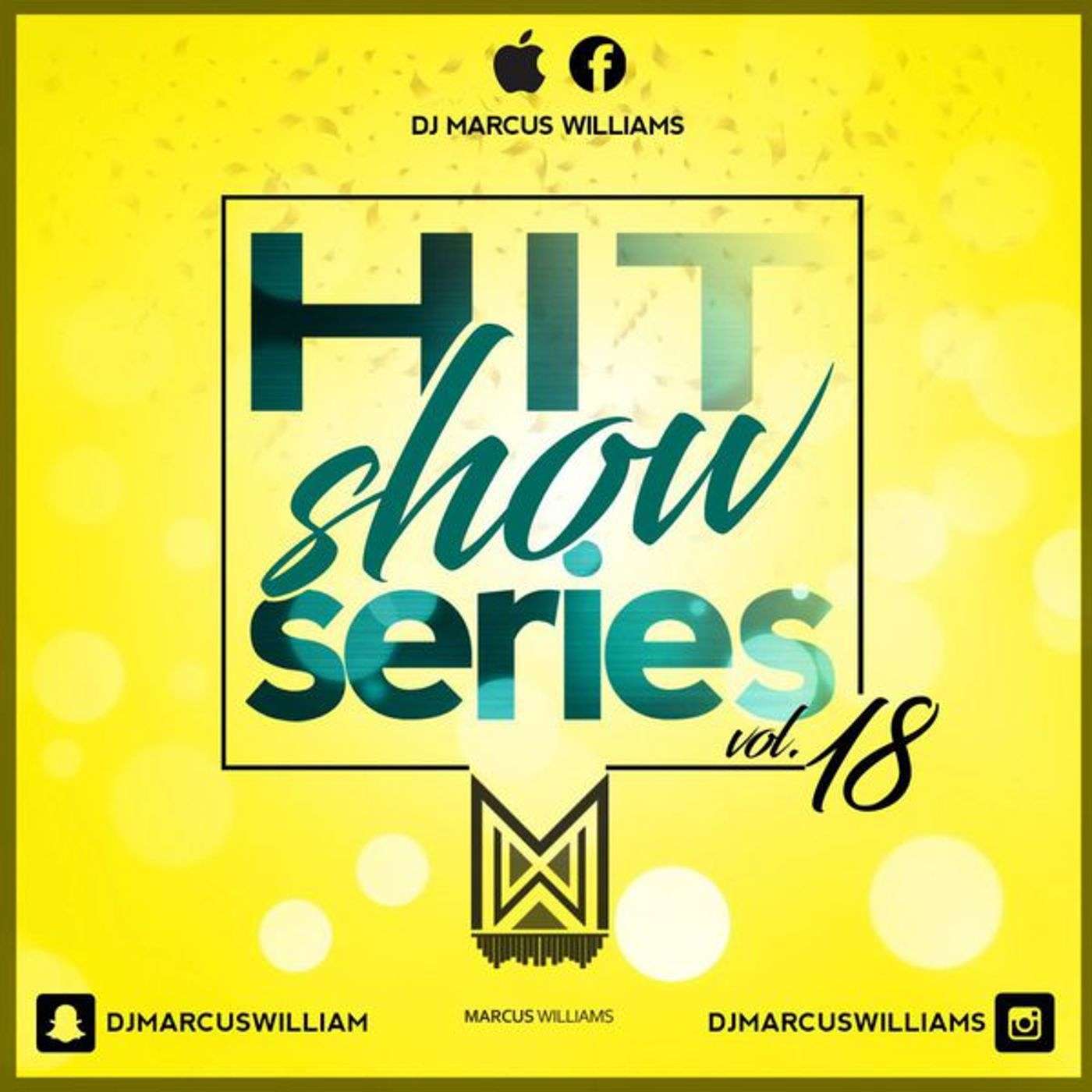 The HitShow Series Vol. 18 (Faster Top 40 Pop & EDM) - Various Artists Mixed By Marcus Williams episode artwork