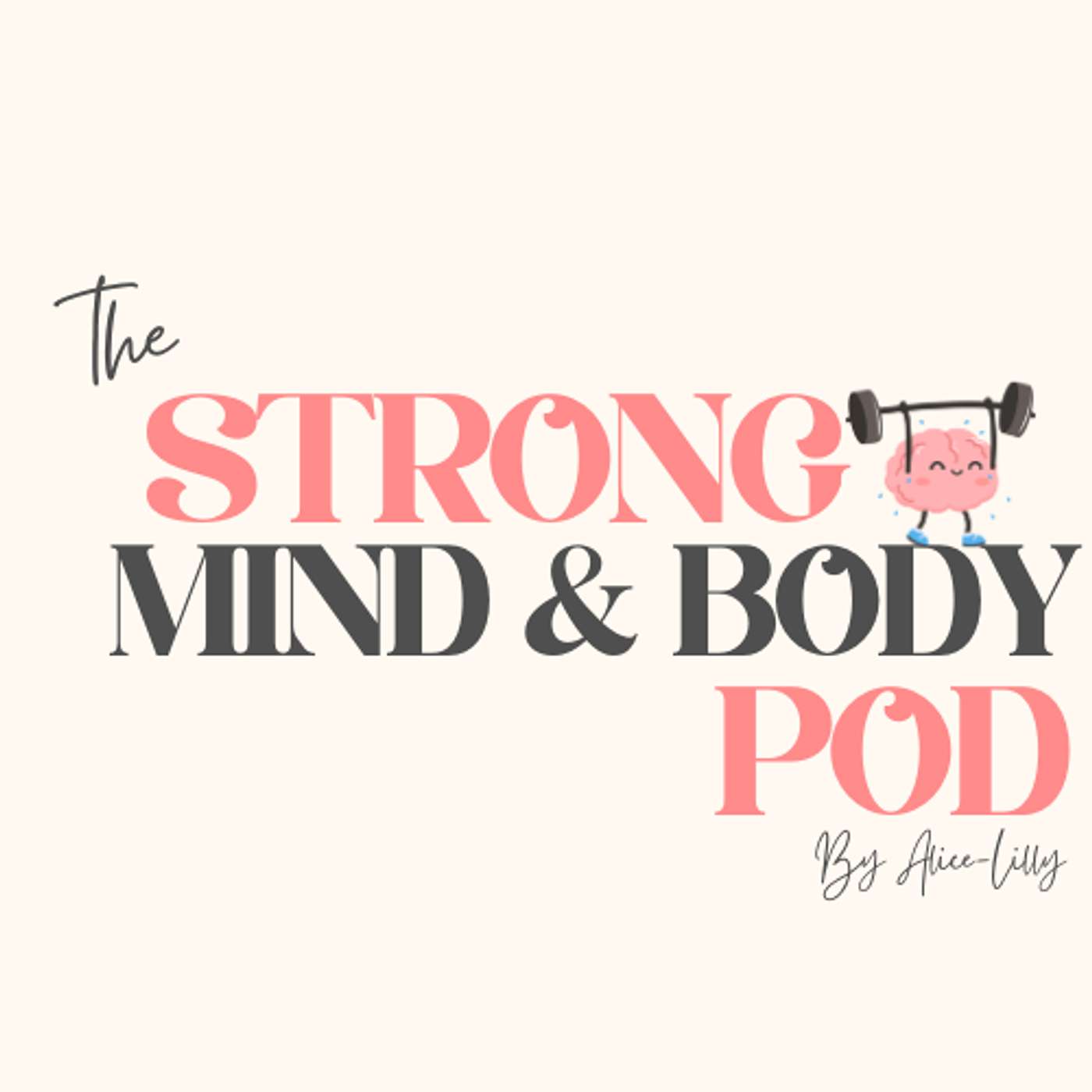The Strong Mind & Body Pod