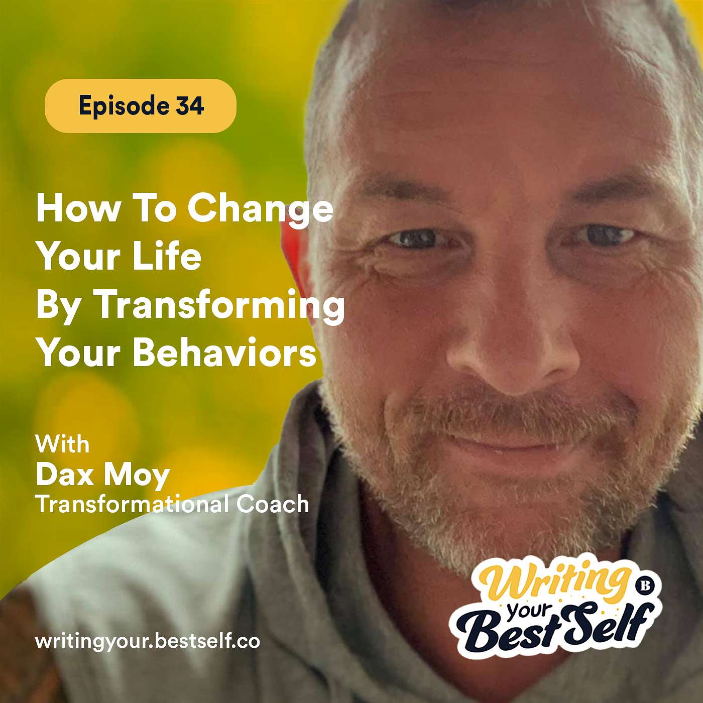 How To Change Your Life By Transforming Your Behaviors