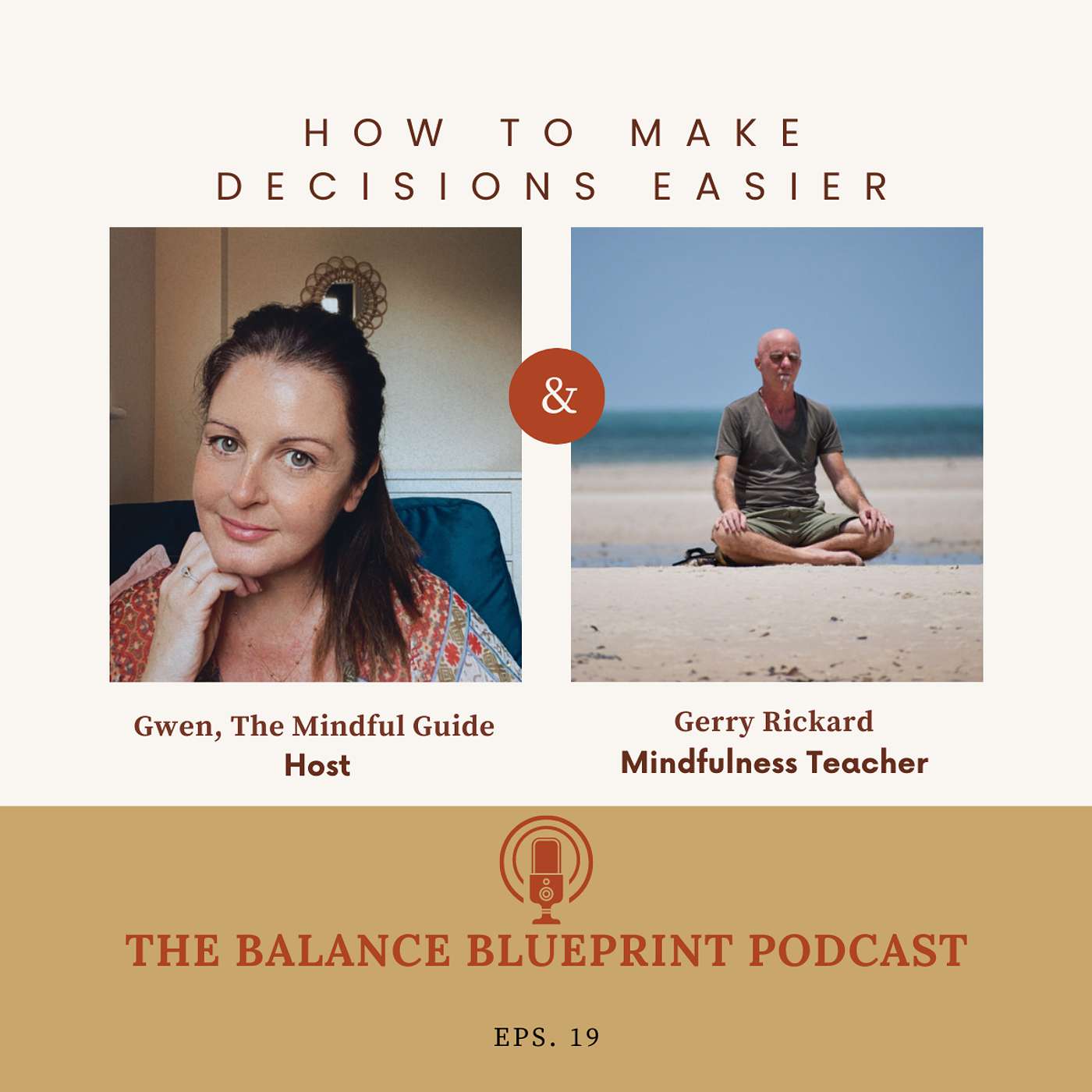How to Make Decisions Easier - with Gerry Rickard, Founder - Mindwise