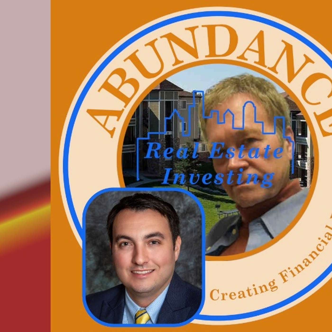 REIA 52 Charles Carillo:  What Makes Cash Flowing Real Estate So Powerful?