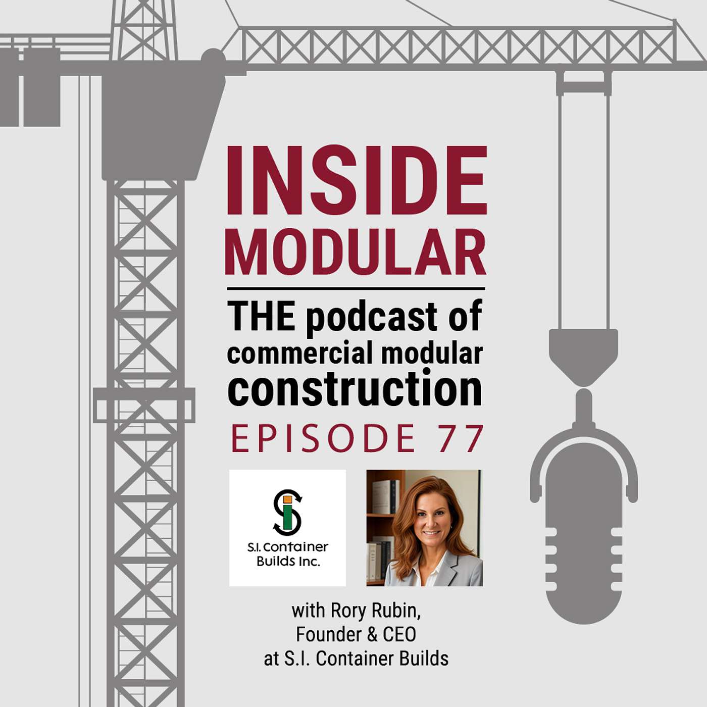 Inside Modular: The Podcast of Commercial Modular Construction