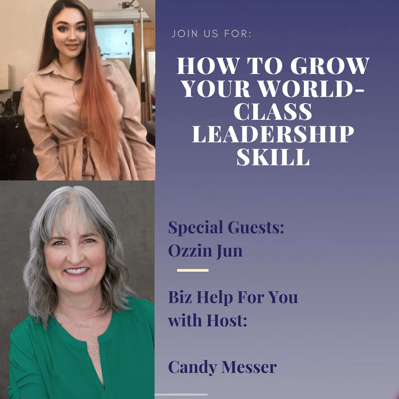 How to Grow Your World Class Leadership Skill with Ozzin Jun