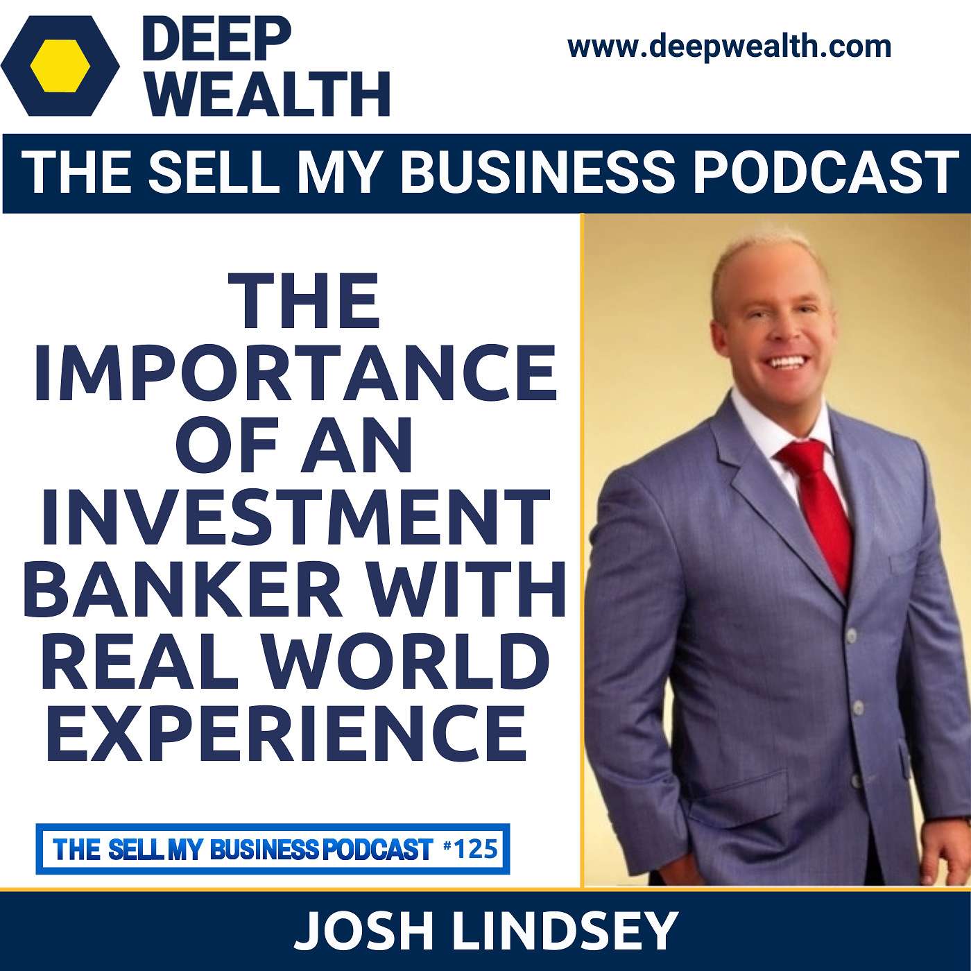 The Deep Wealth Podcast - Unlock Your Deep Wealth—In Business and Life