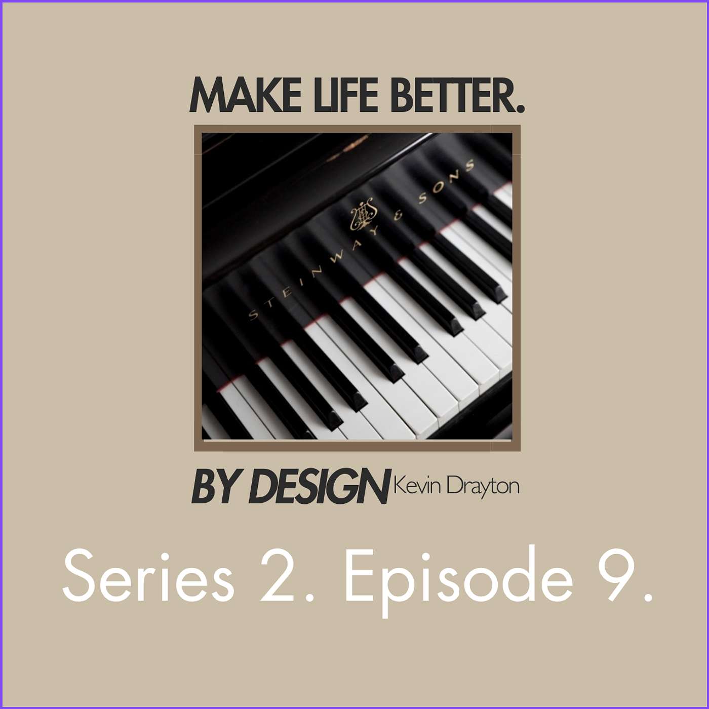 Series 2 Episode 09: Design, Then and Now episode artwork