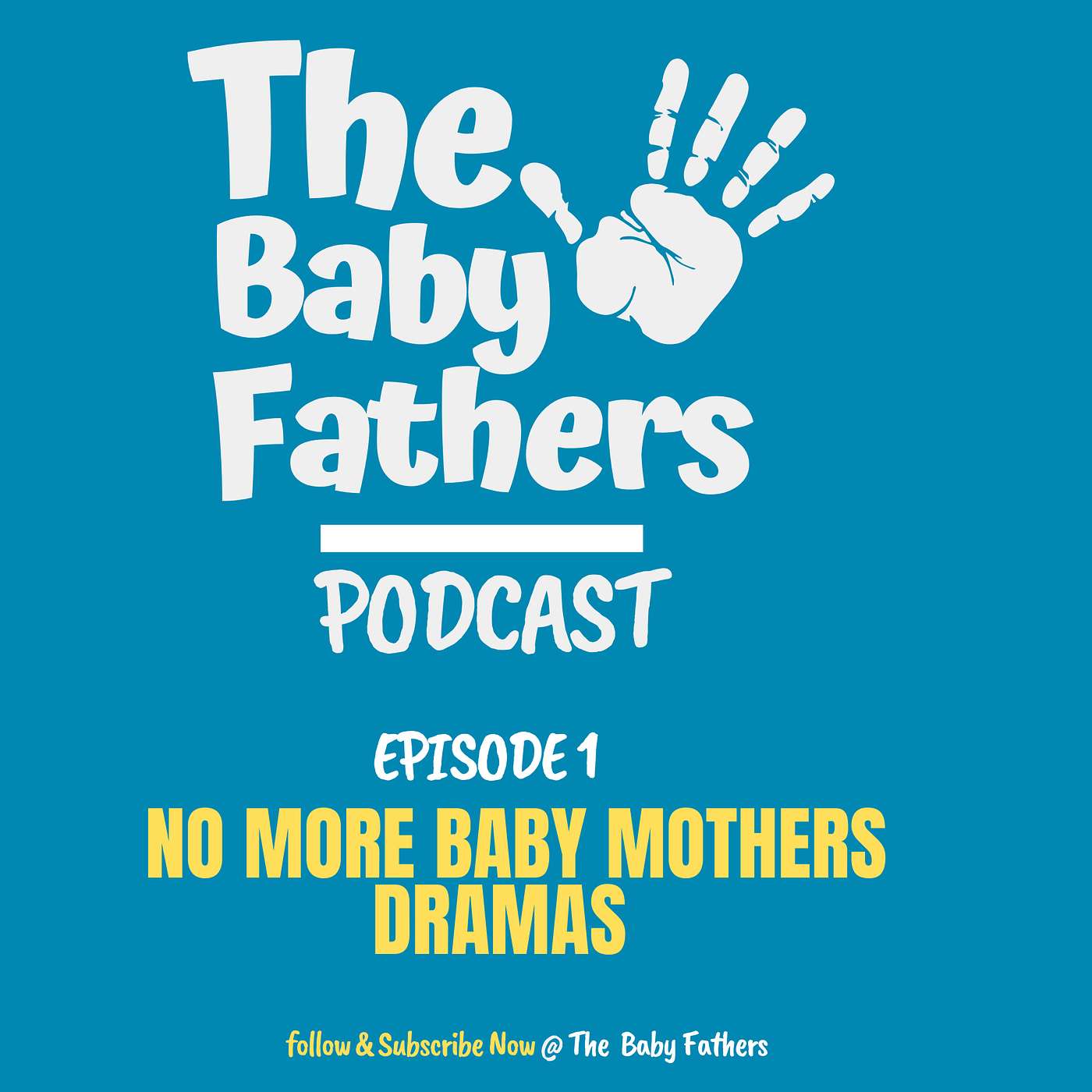 (EP.1)  NO MORE BABY MOTHERS DRAMA