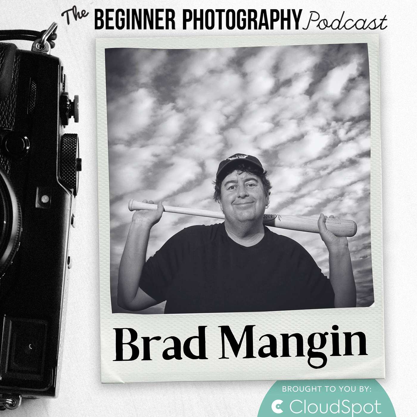 422: Brad Mangin - Capture Emotion and Tell a Story in Sports Photography