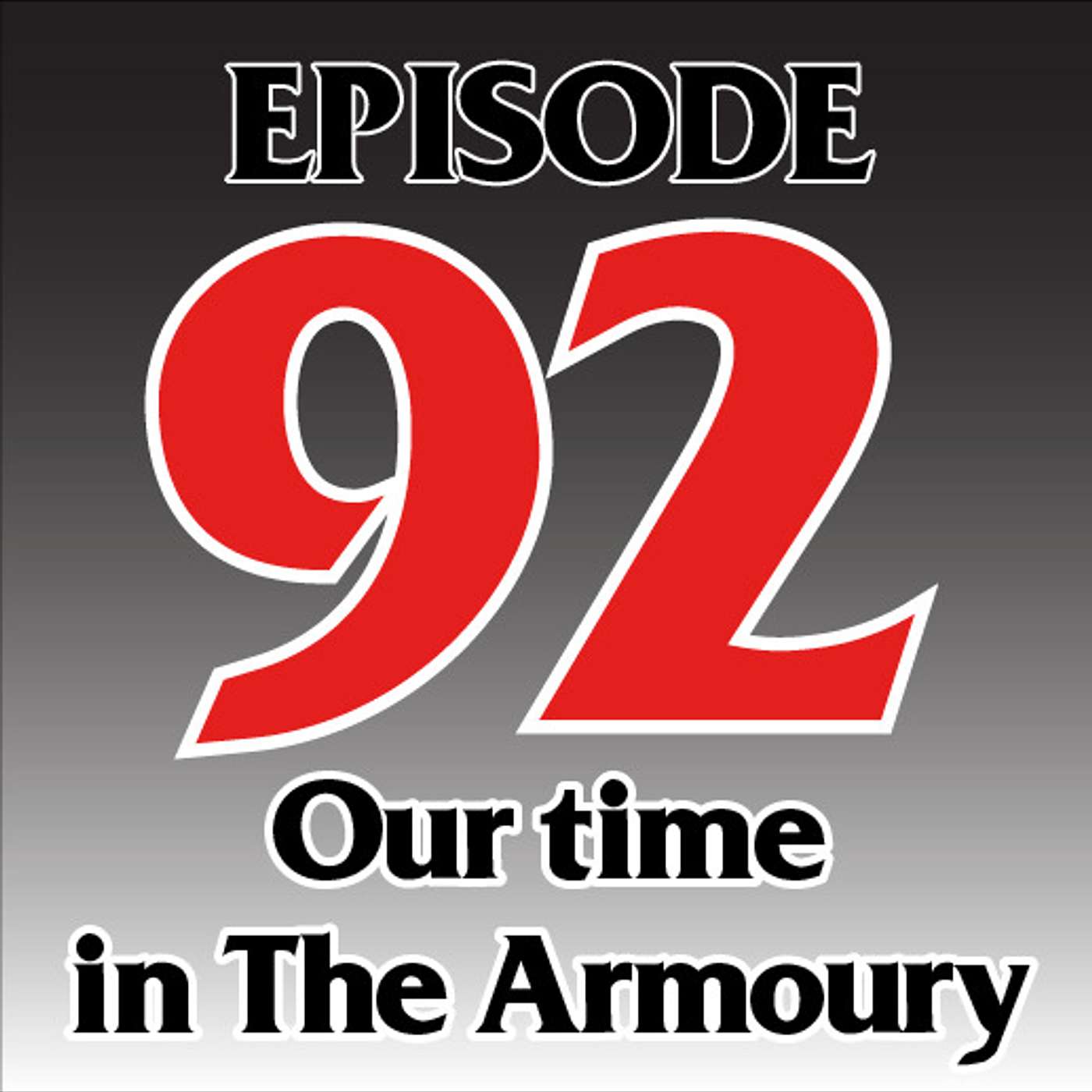 A Look Back on Our Time in The Armoury