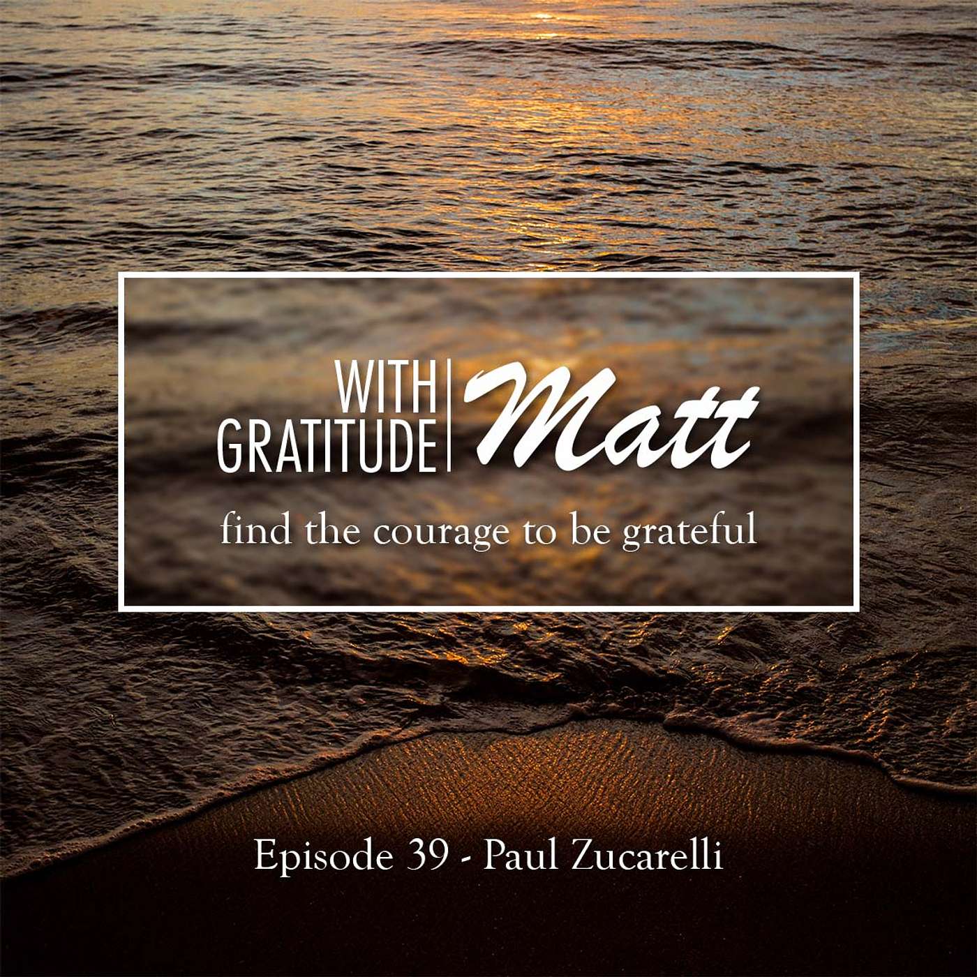 A Visit to Heaven and Back, with Paul and Beth Zucarelli