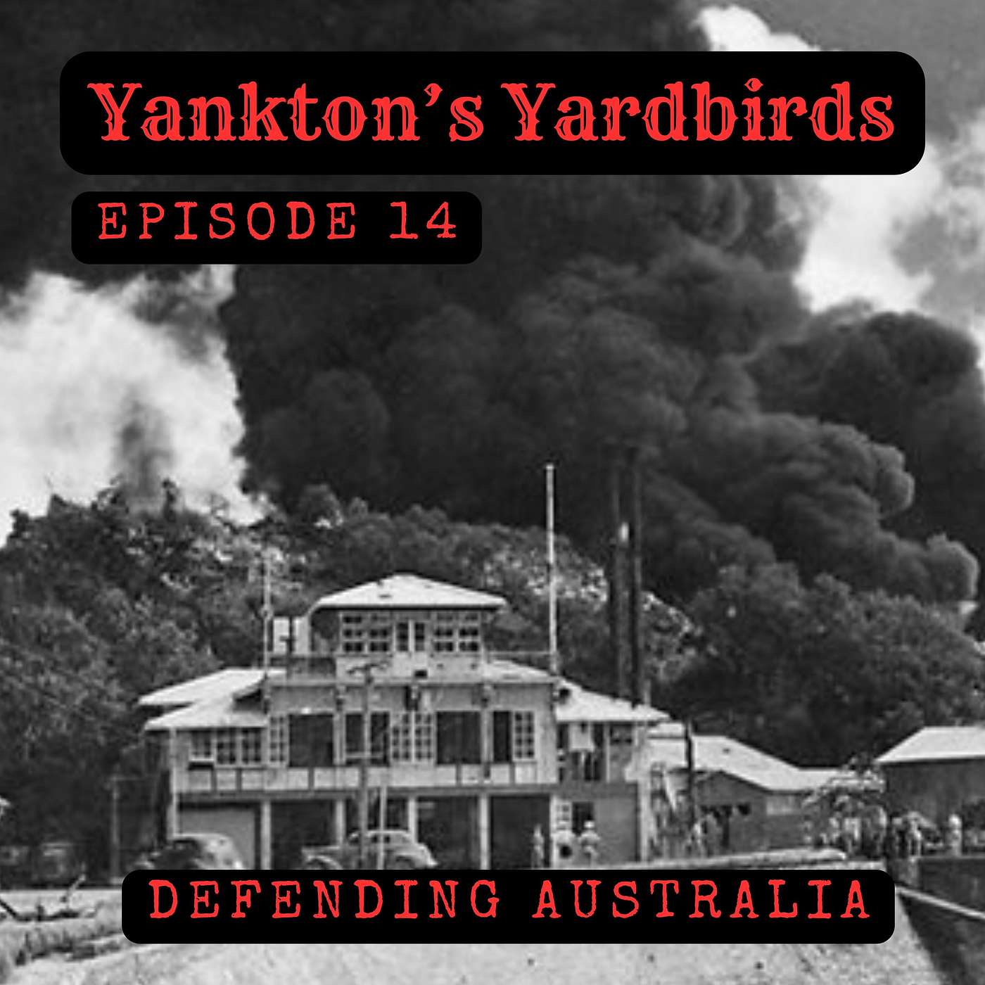 Episode 14 Defending Austrailia