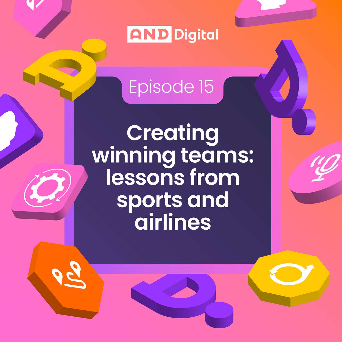 Creating Winning Teams: Lessons from sports and airlines