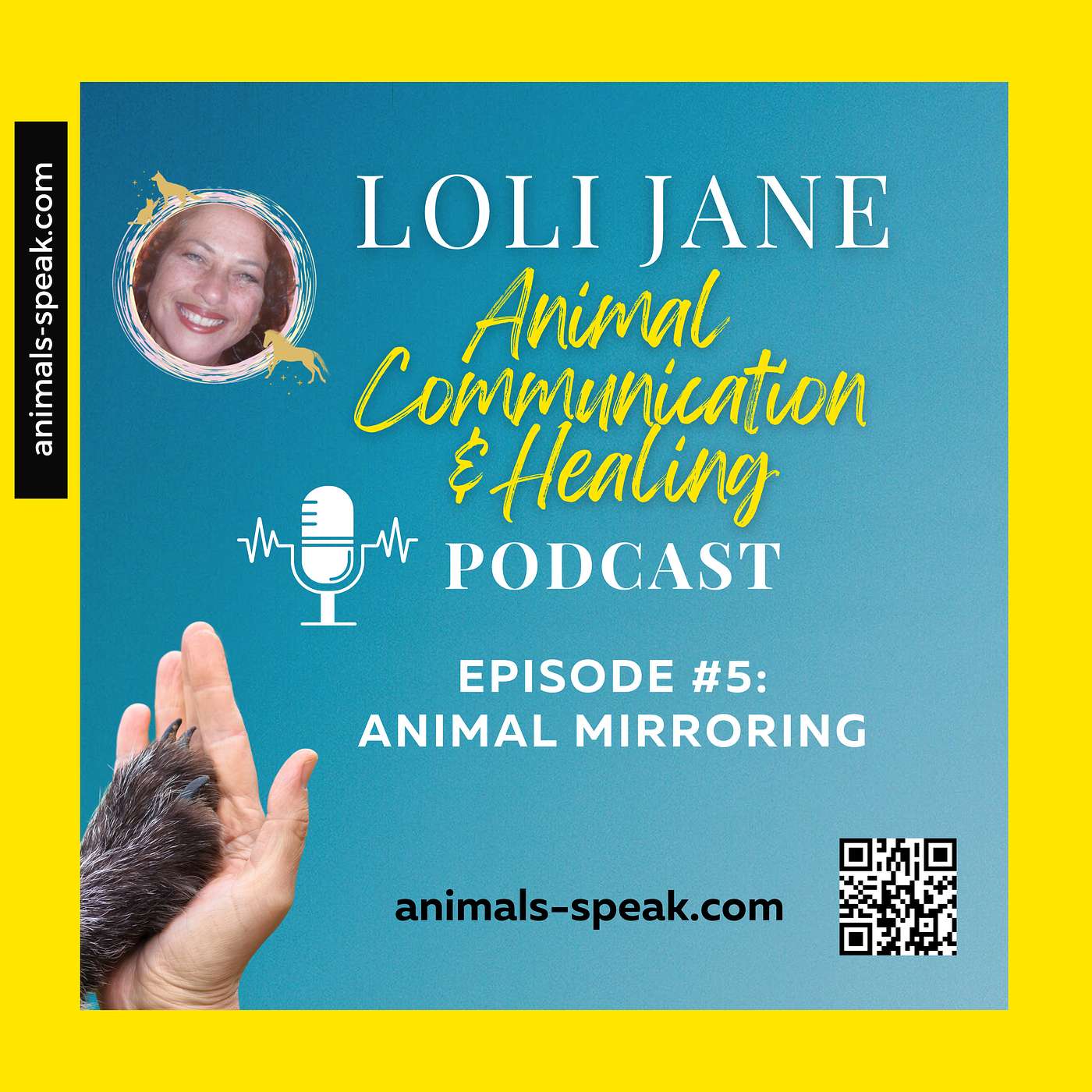 Episode #5: Animal Mirroring & Animal Communication episode artwork