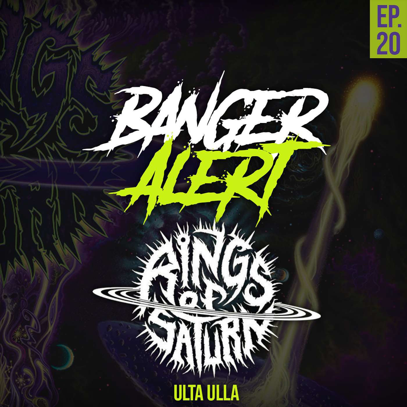 BAP Episode 20: RINGS OF SATURN - Ultu Ulla