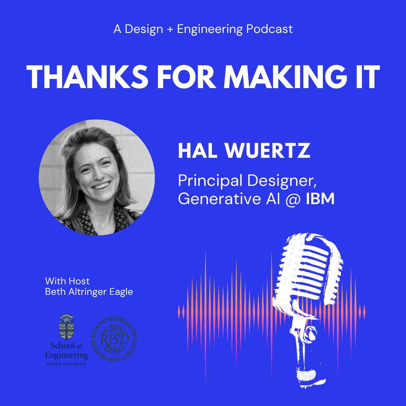 Design Engineering is a low-ego team sport - Hal Wuertz, AI/ML at IBM Design Engineering is a low-ego team sport - Hal Wuertz, AI/ML at IBM
