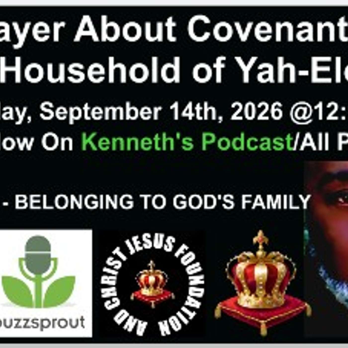 The Prayer About Covenant Family - The Household of Yah-Elohim - September 14th, 2026 - Listen and Receive This Prayer About God's Family episode artwork