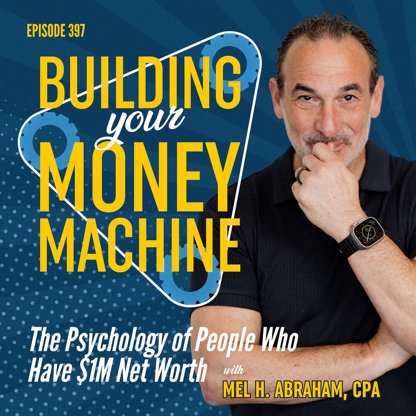 The Psychology of People Who Have $1M Net Worth