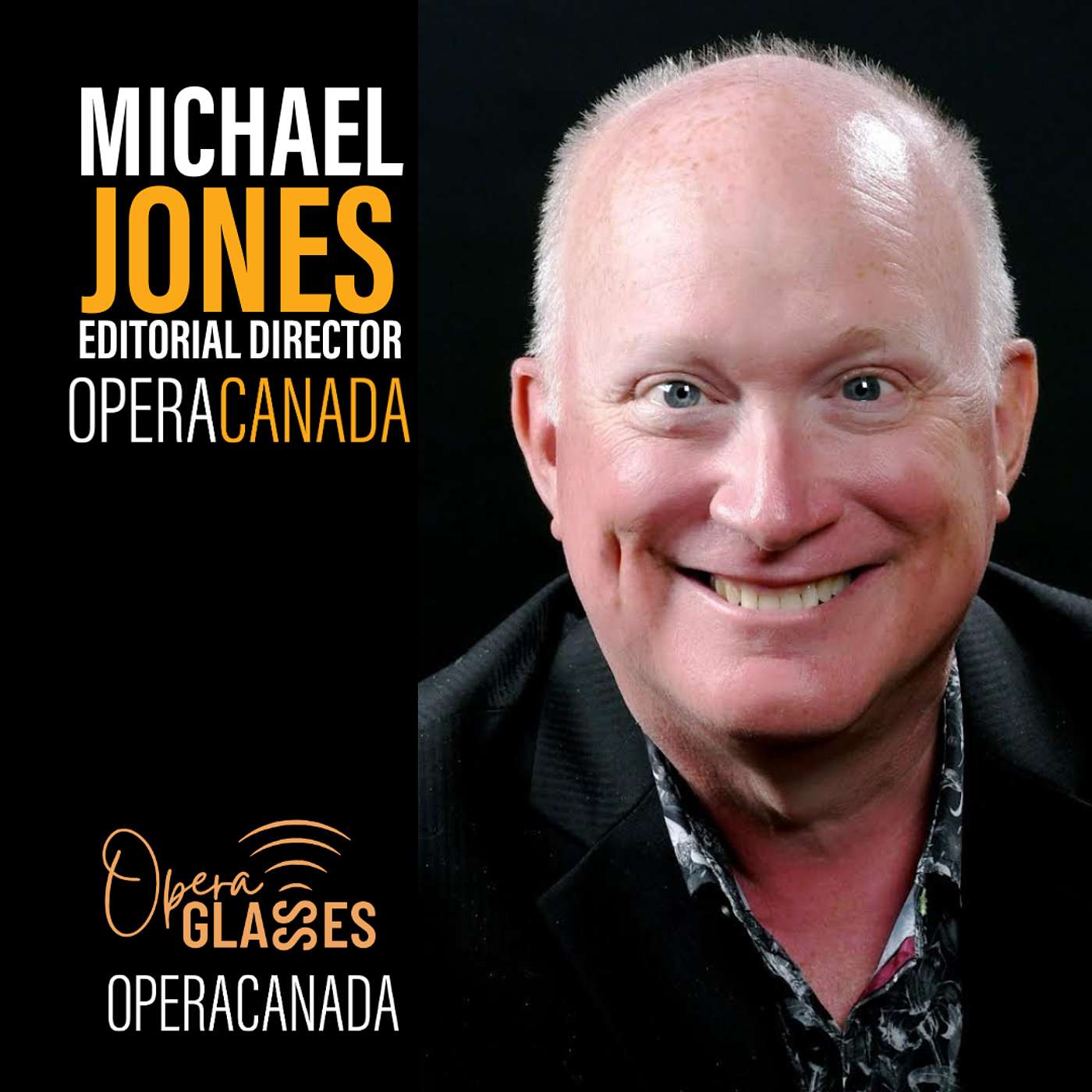 A New Era for Opera Canada with Michael Jones