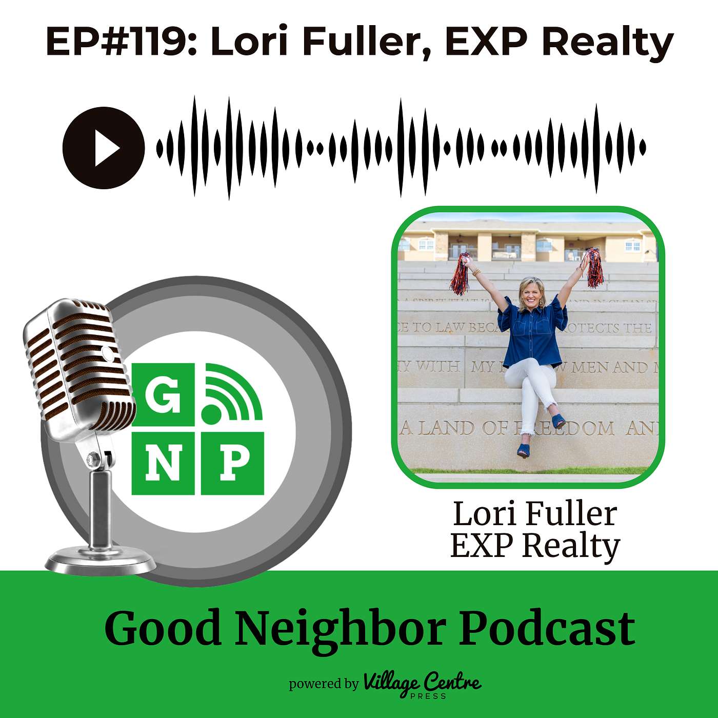 Ep.#119: Lori Fuller, EXP Realty