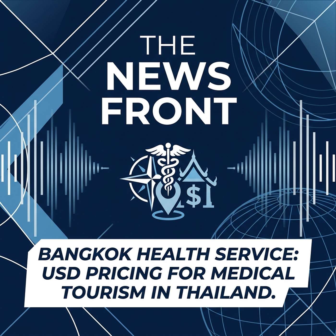 Bangkok Health Service Launches USD Pricing For Medical Tourism episode artwork