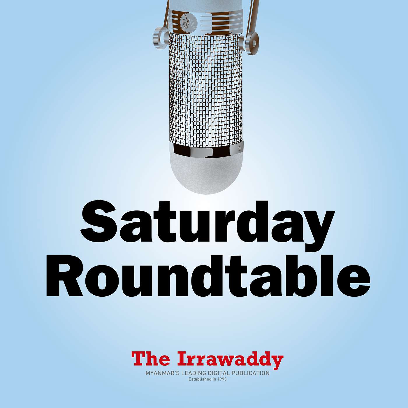 Saturday Roundtable: ၃၄ နှစ်ပြည့် NLD ပါတီ ဘာလဲ ဘယ်လဲနဲ့ စနေစကားဝိုင်း episode artwork