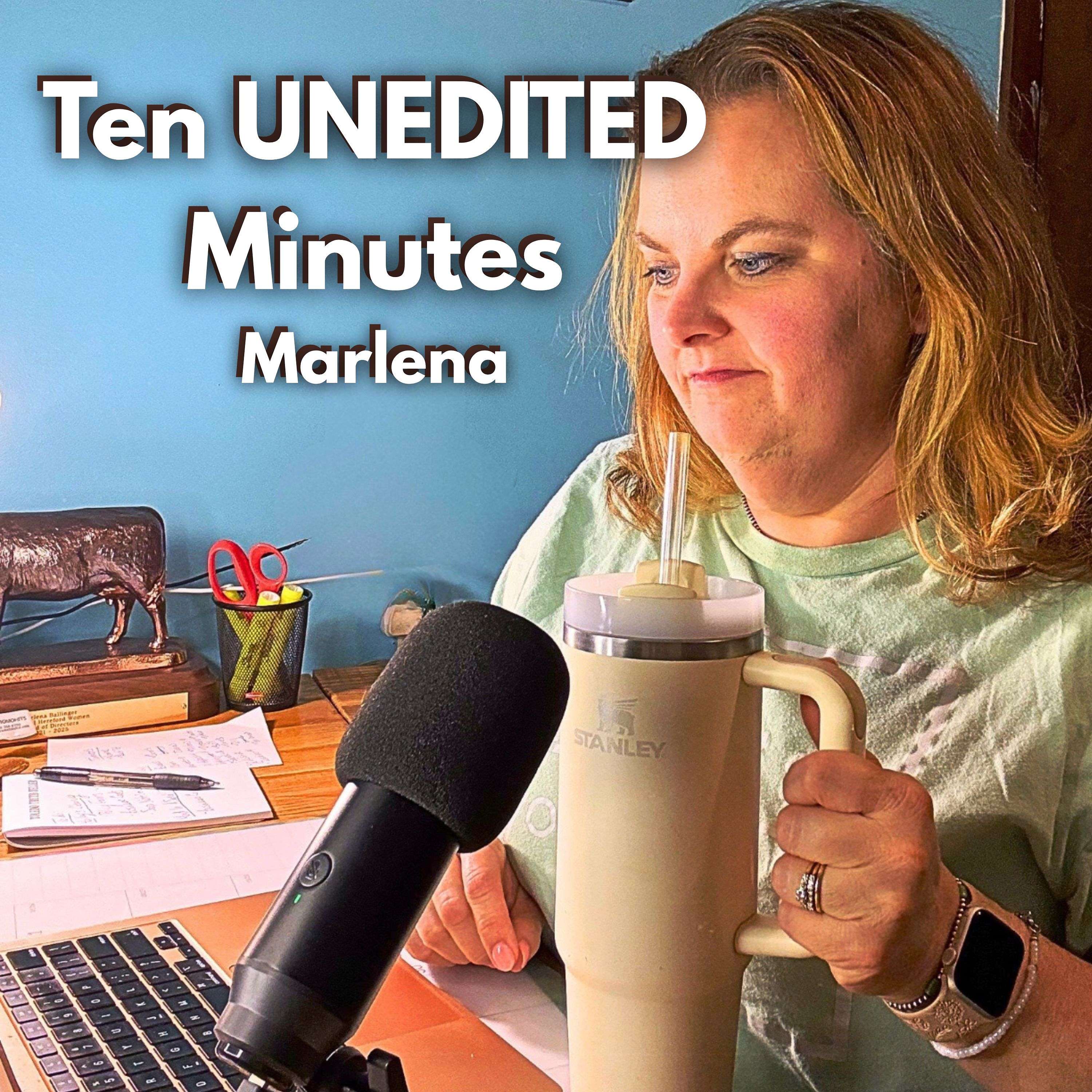 Ten UNEDITED Minutes of Marlena's Time