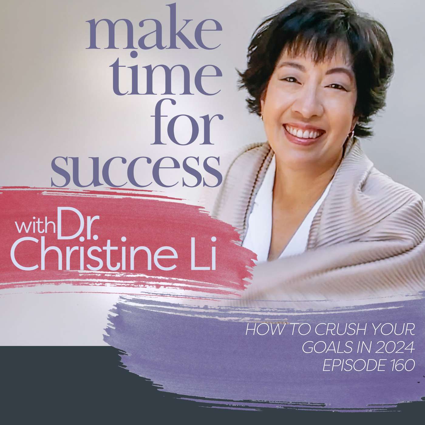 How to Crush Your Goals in 2024