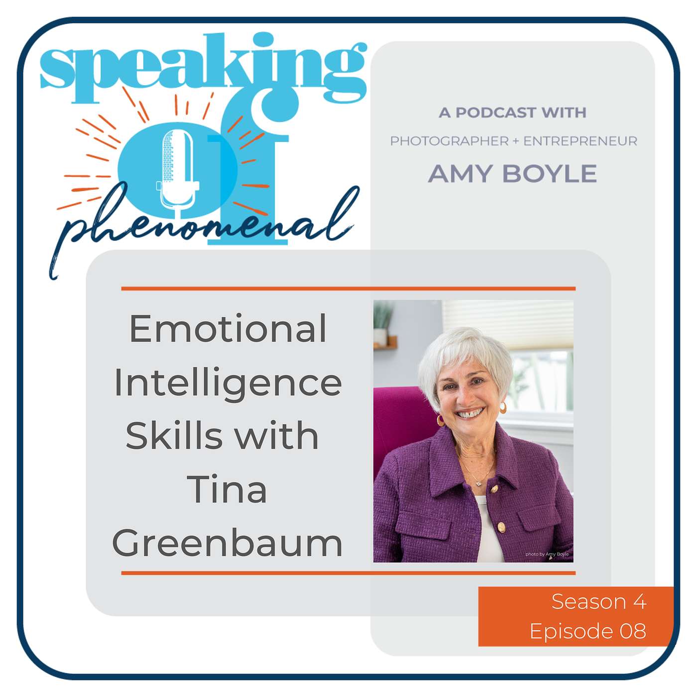 Speaking of Phenomenal Podcast - Emotional Intelligence Skills with Tina Greenbaum