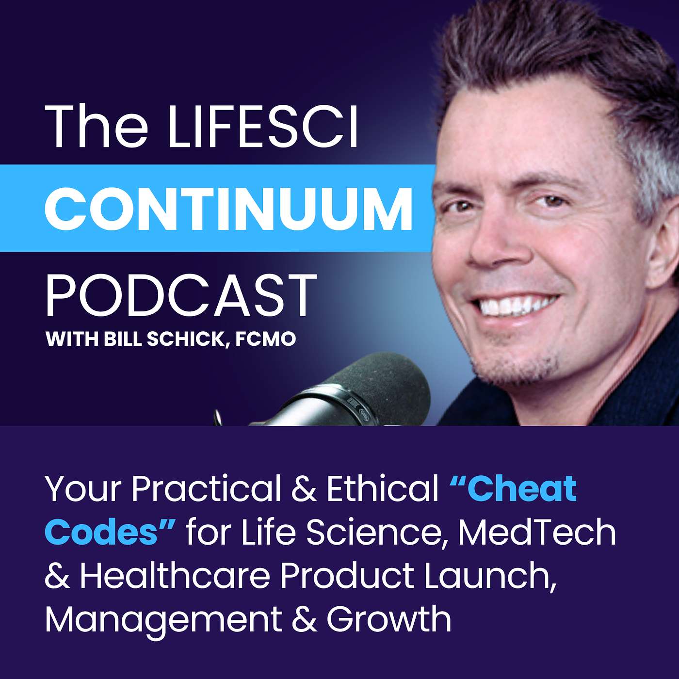 LifeSci Continuum with Bill Schick