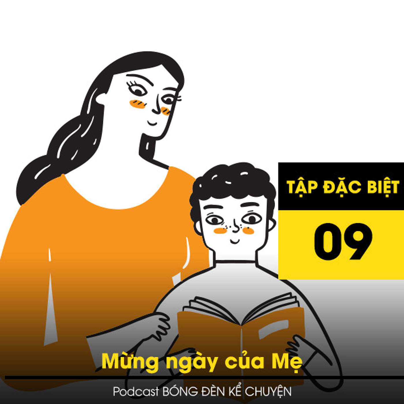 Podcast đặc biệt #9 -Mừng ngày của Mẹ episode artwork