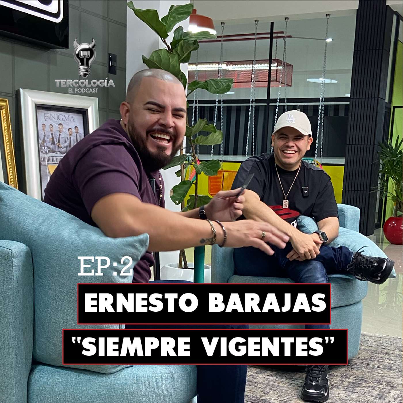 Ernesto Barajas: Siempre Vigentes & Zero Mitotes