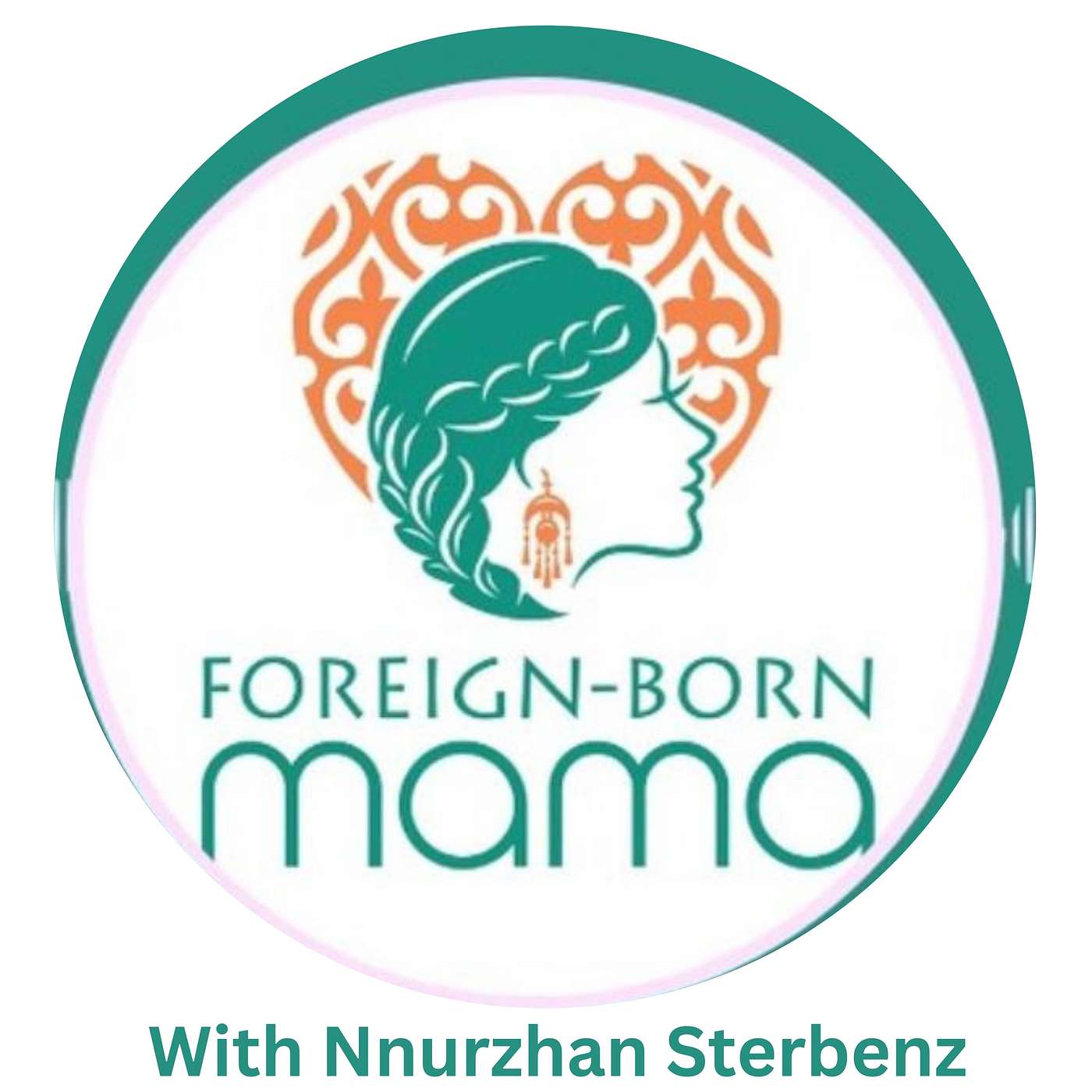 #24  Tammy afriat Interview in "Foreign-Born Mama" podcast host by Nurzhan Sterbenz; Discussing Parenting Styles, Setting Boundaries, Career Shifting, And Parenting In Different Culture!