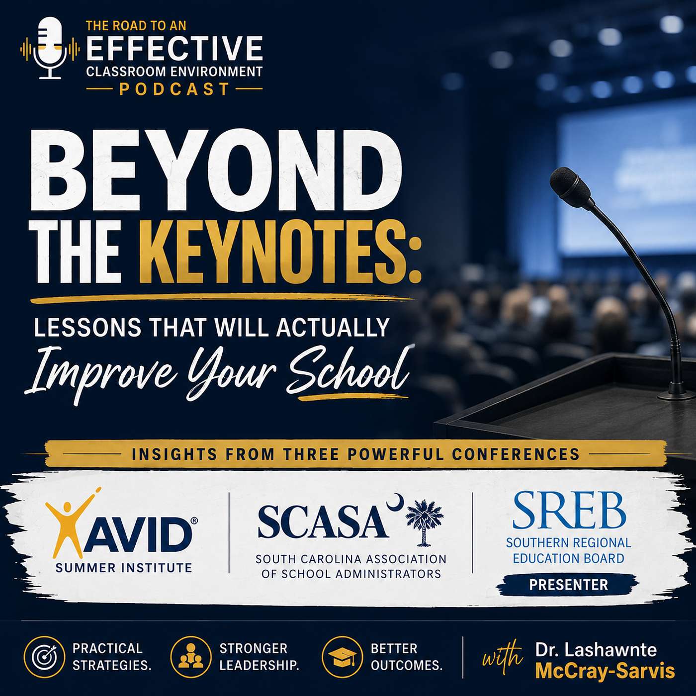 Beyond the Keynotes: Lessons That Will Actually Improve Your School
