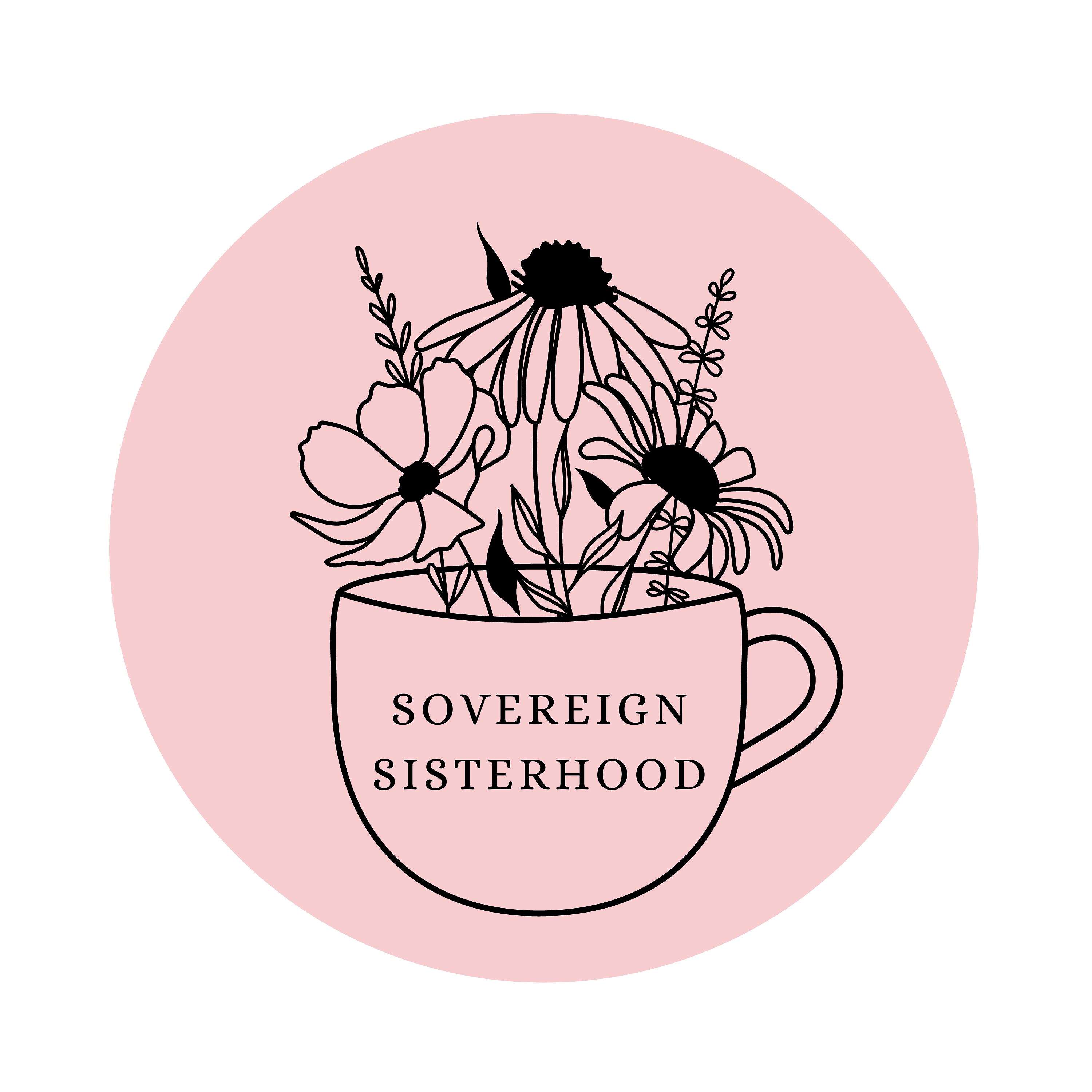 Sovereign Sisterhood