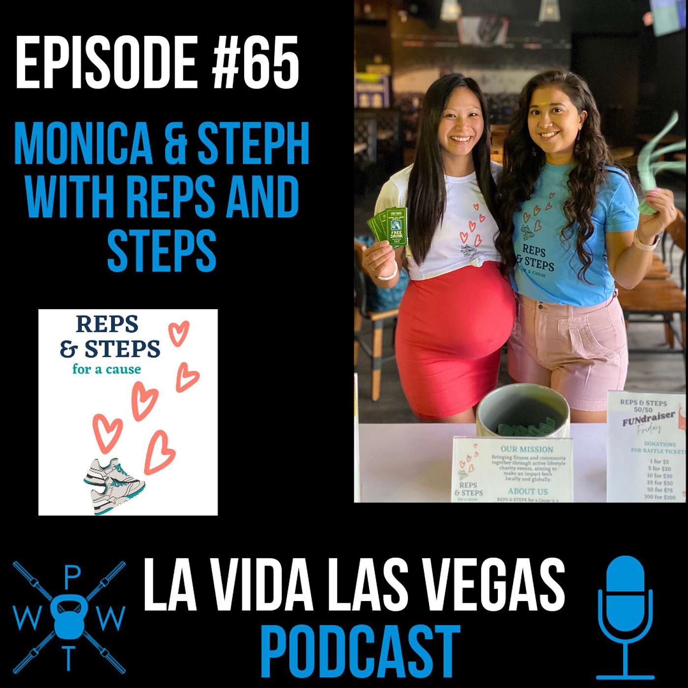 65: Impacting the Las Vegas Community with Steph and Monica from REPS & STEPS 65: Impacting the Las Vegas Community with Steph and Monica from REPS & STEPS