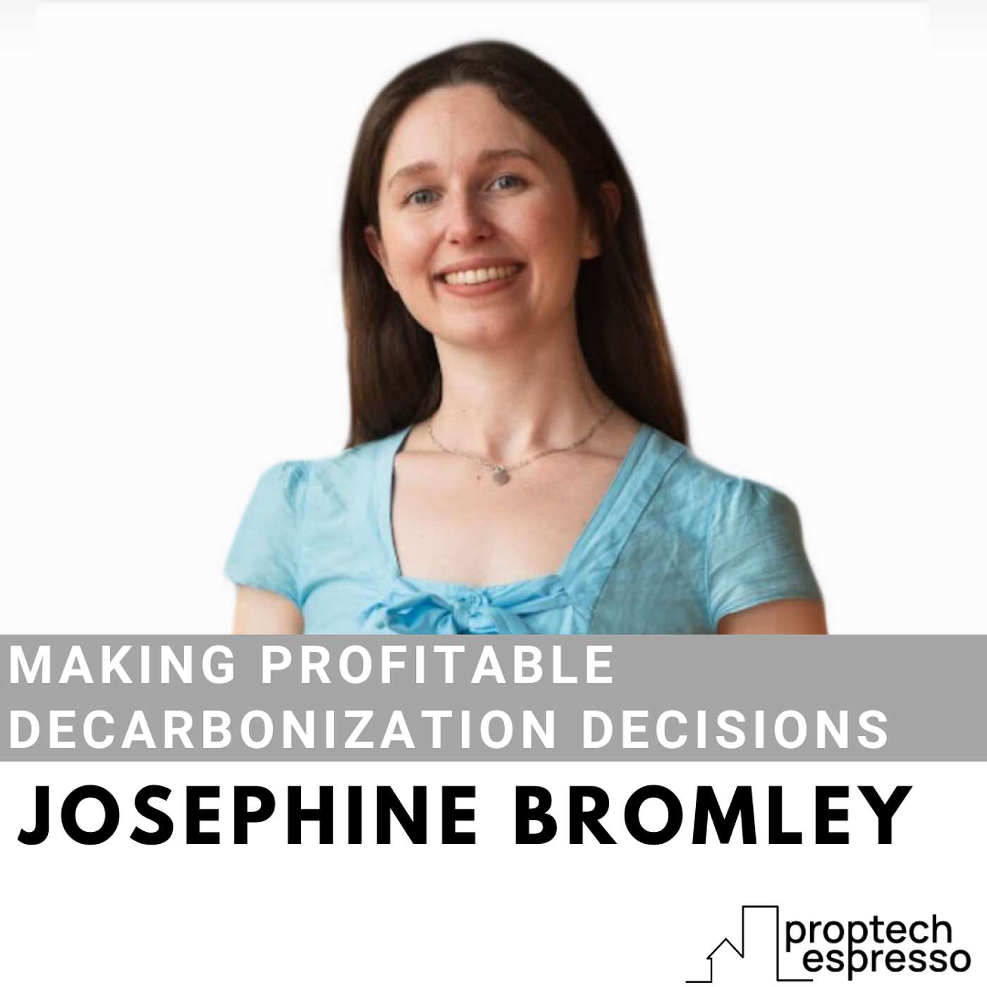 Josephine Bromley - Making Profitable Decarbonization Decisions