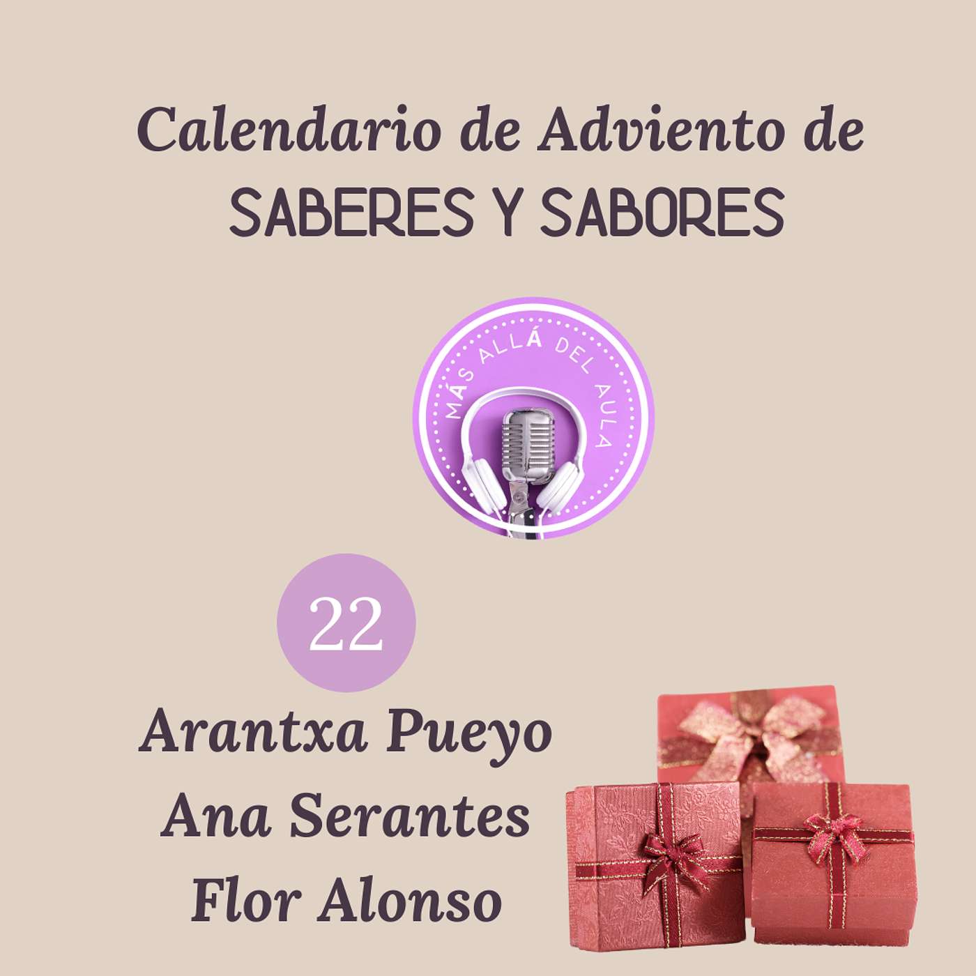 Regalos de Arantxa Pueyo, Ana Serantes y Flor Alonso episode artwork