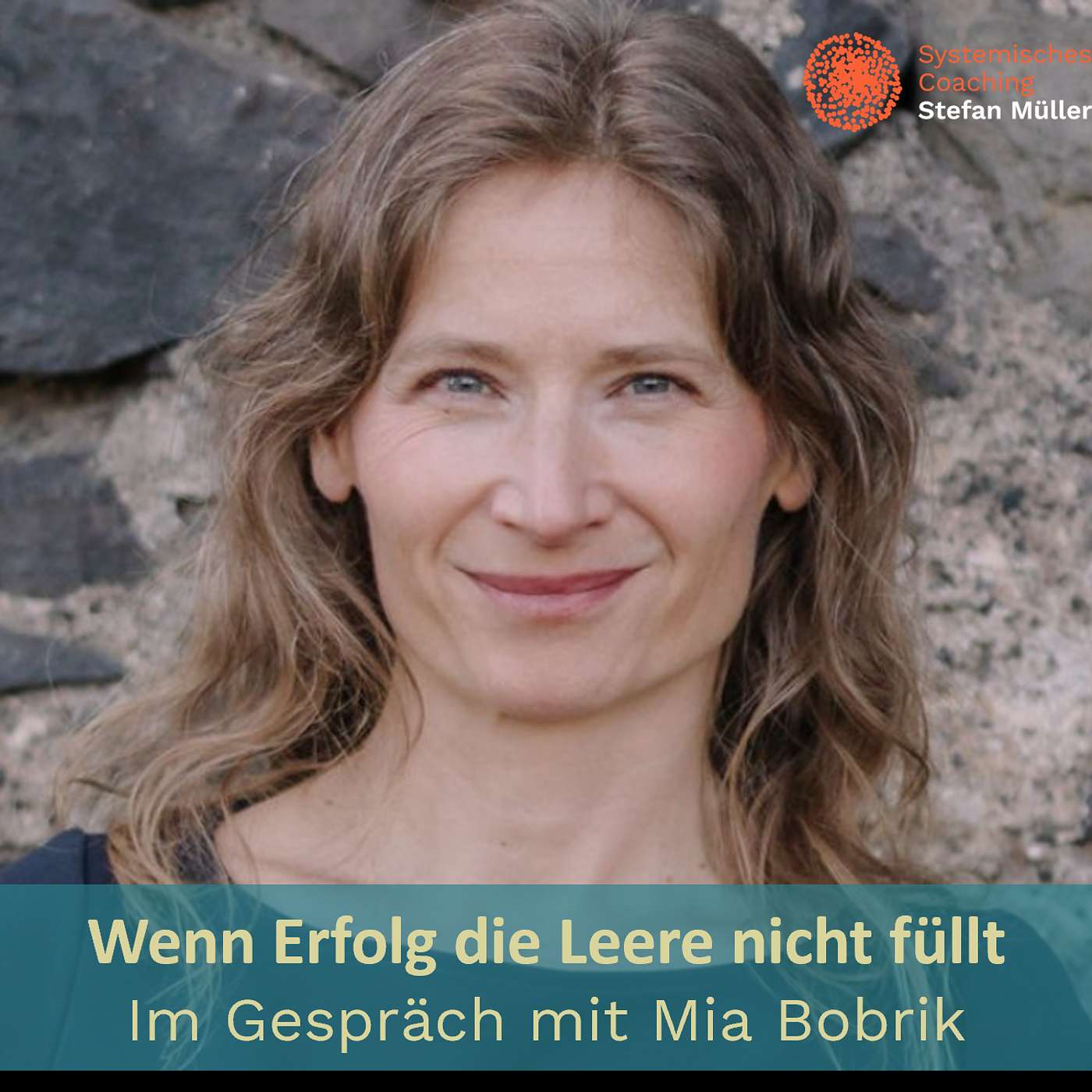 #26 Wenn Erfolg die Leere nicht füllt - Im Gespräch mit Mia Bobrik episode artwork