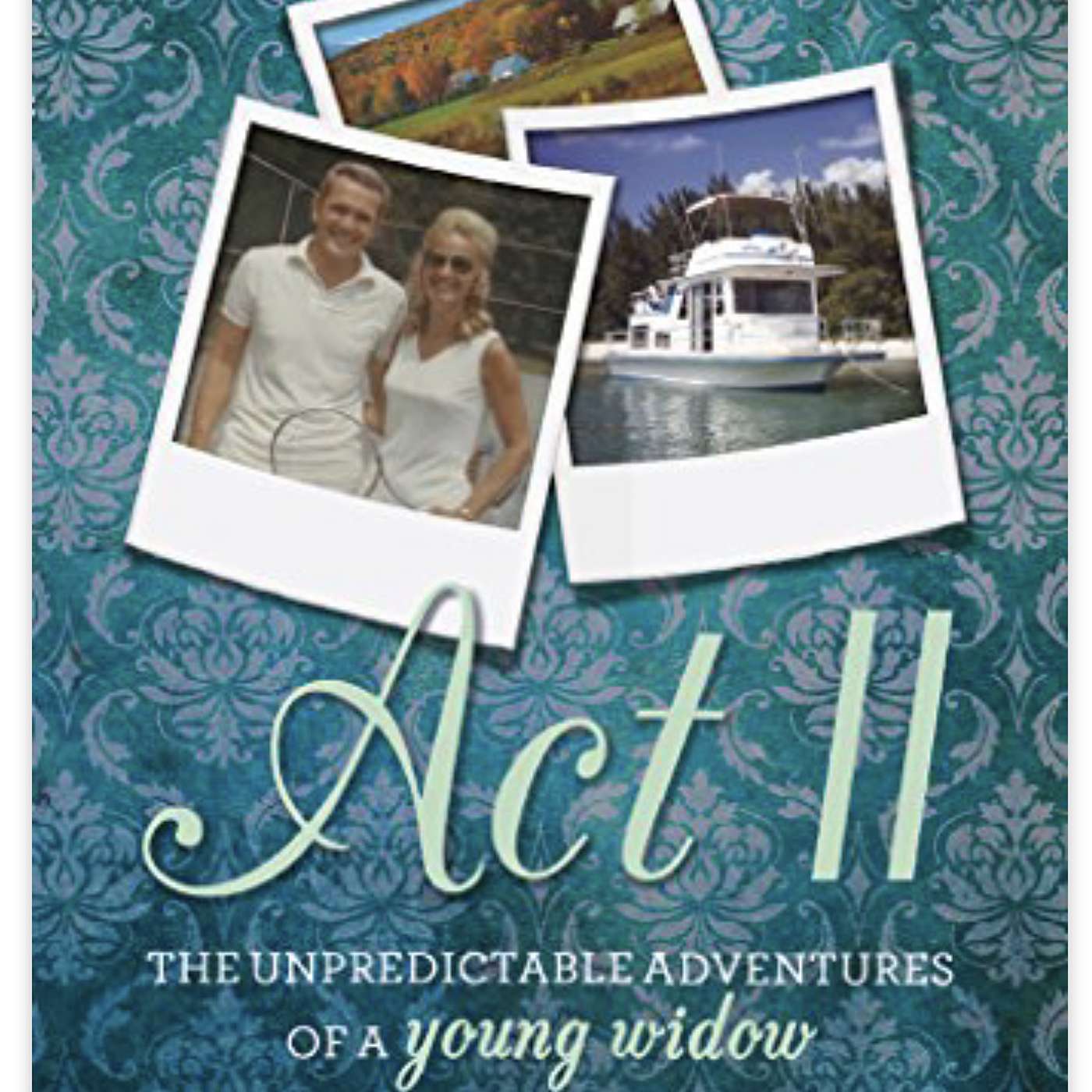 Beverly Ostler , author Act 2 Husband died young