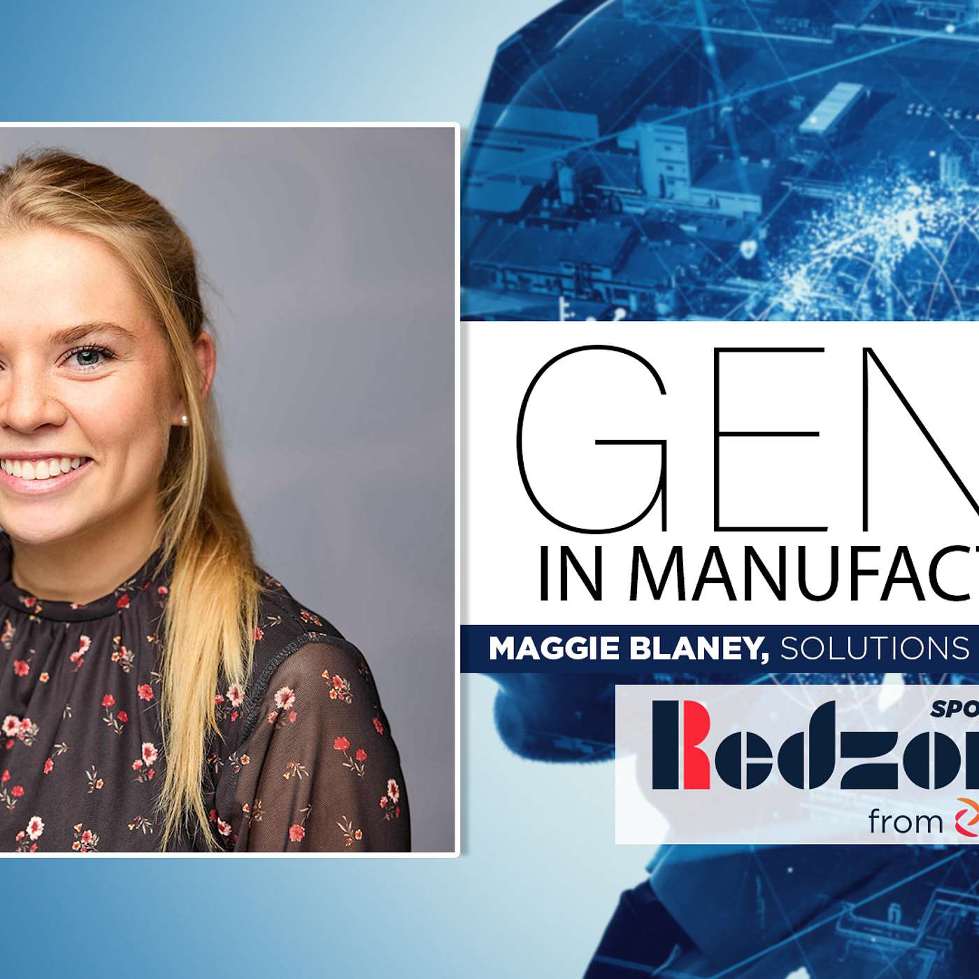 LISTEN: Gen Z in Manufacturing: How to Hire Outside the Traditional Talent Pool
