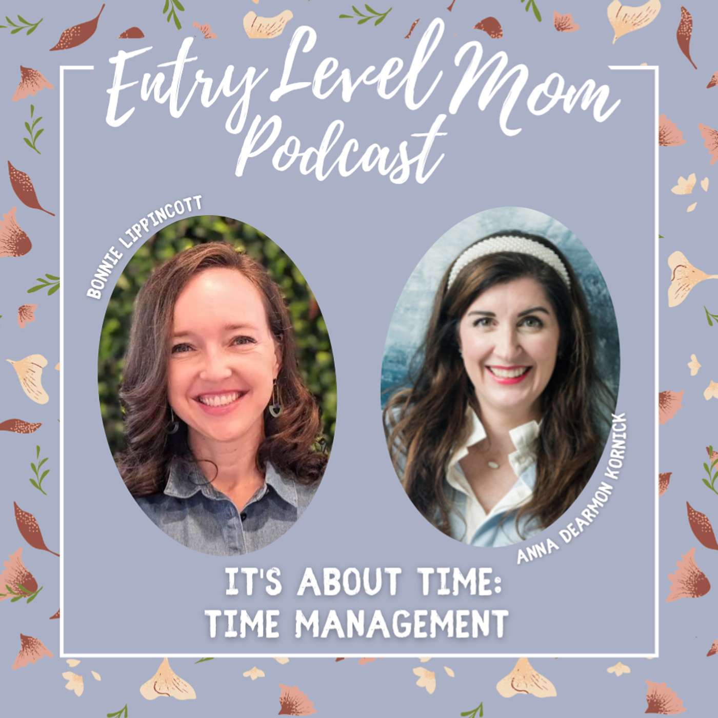 Episode 108: Time Management
