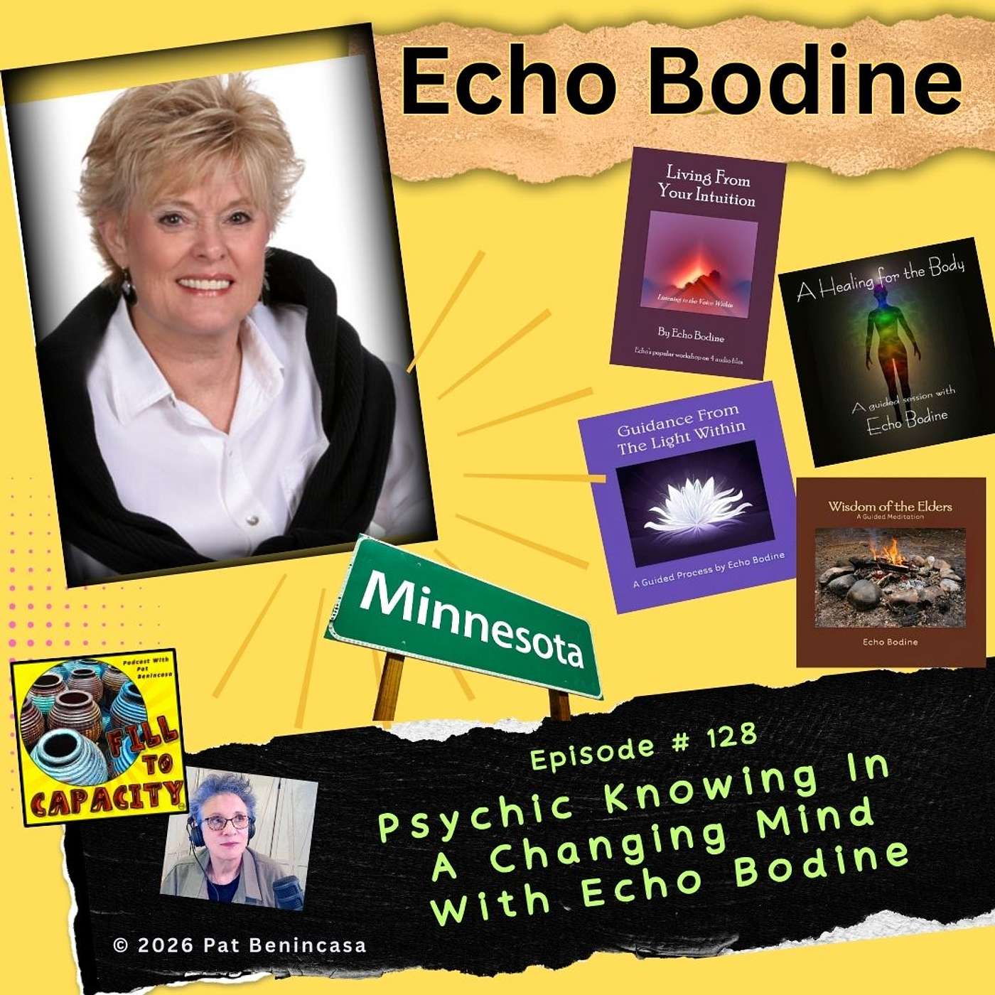 Psychic Knowing in a Changing Mind With Echo Bodine
