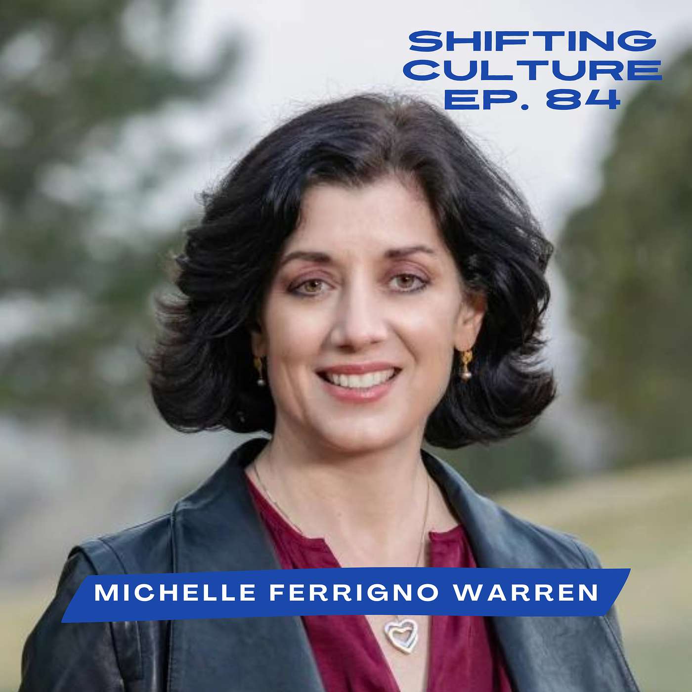 Shifting Culture