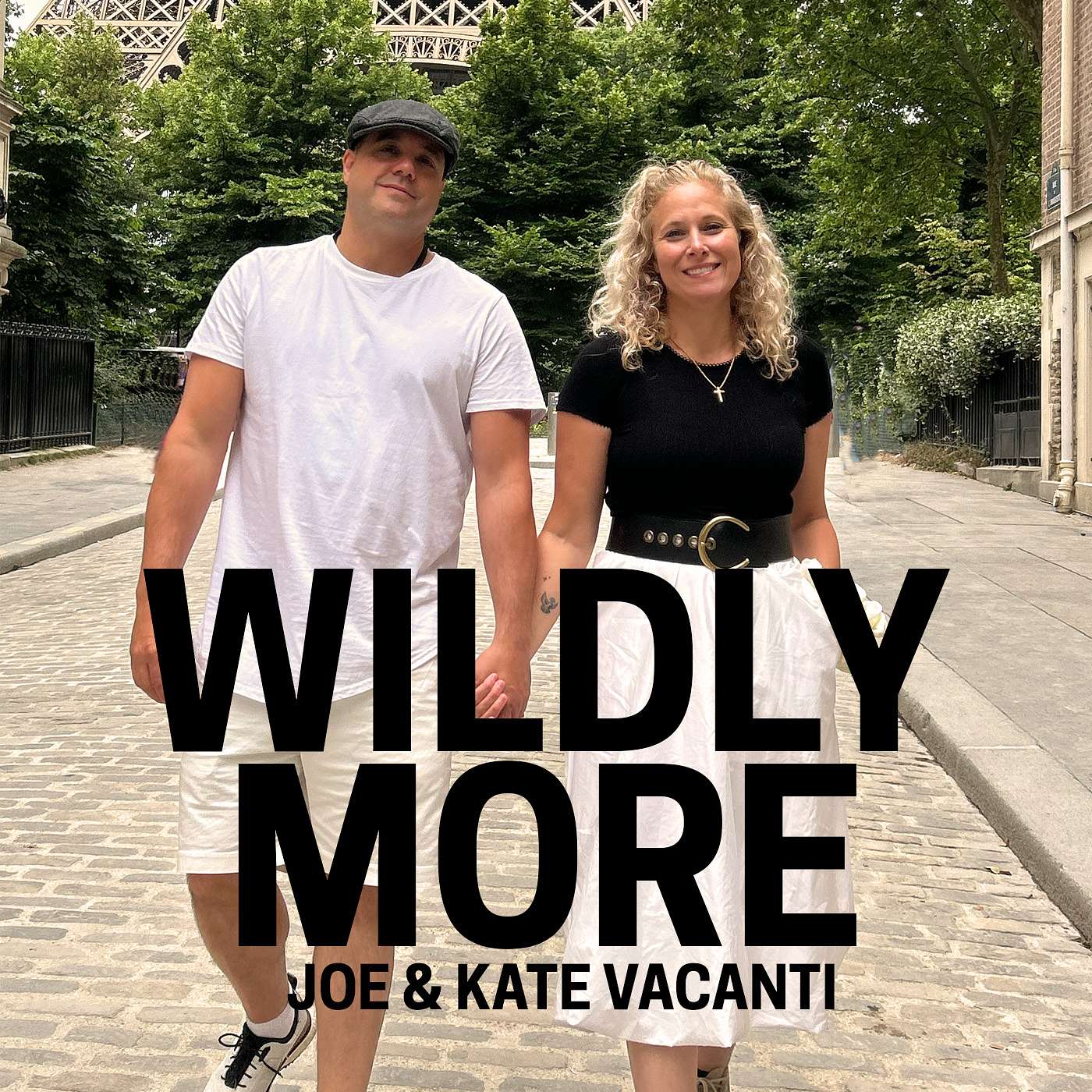 Wildly More with Joe and Kate Vacanti